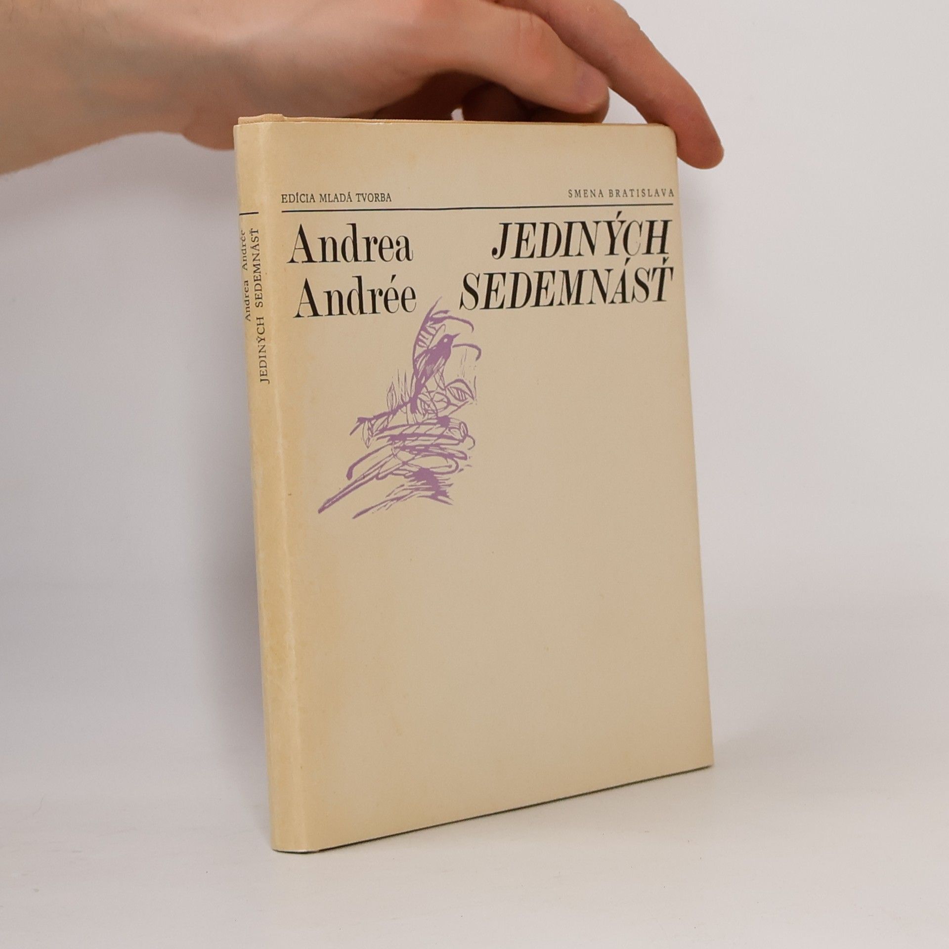 Andrea Andrée Jediných sedemnásť