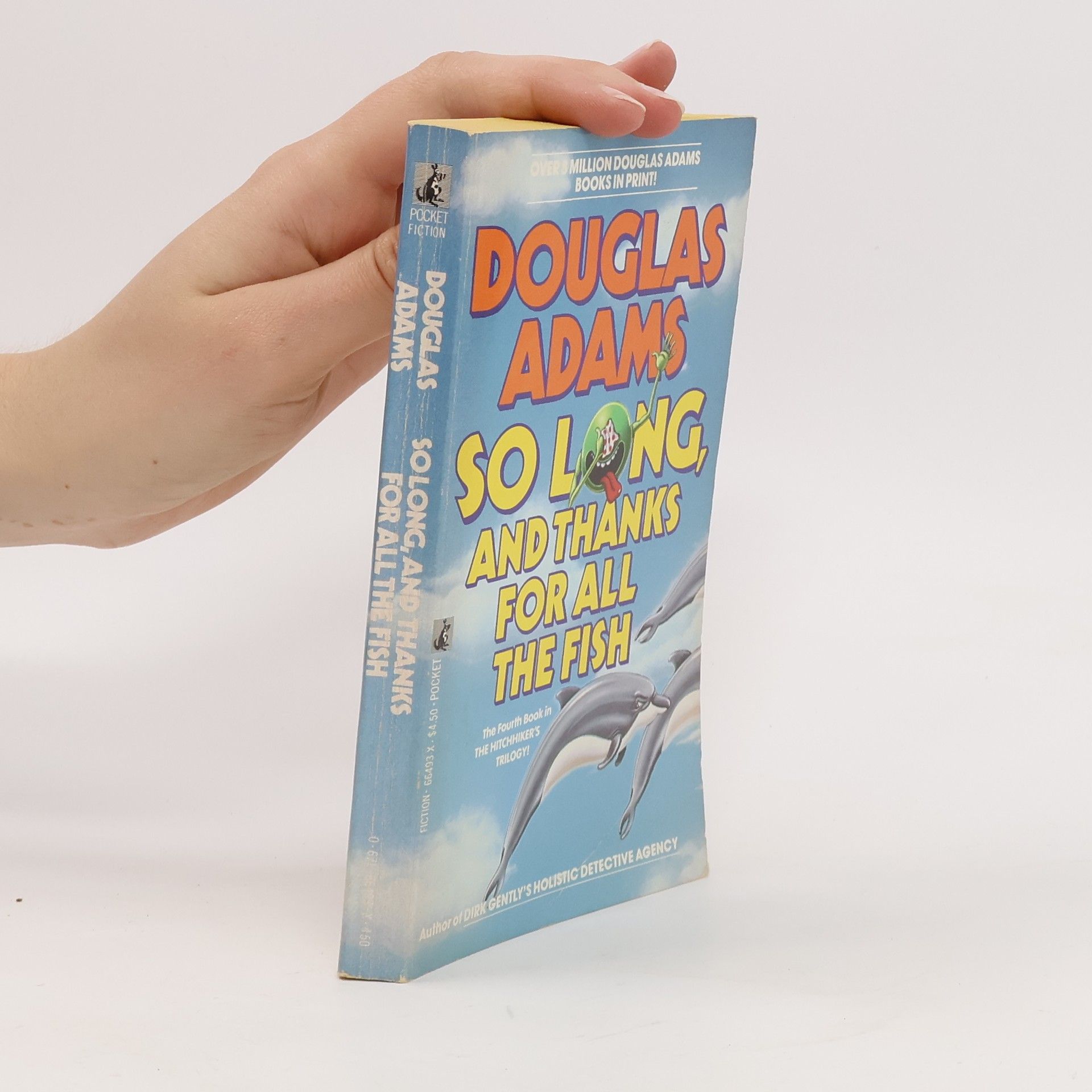 Douglas Adams So long and thanks for all the fish