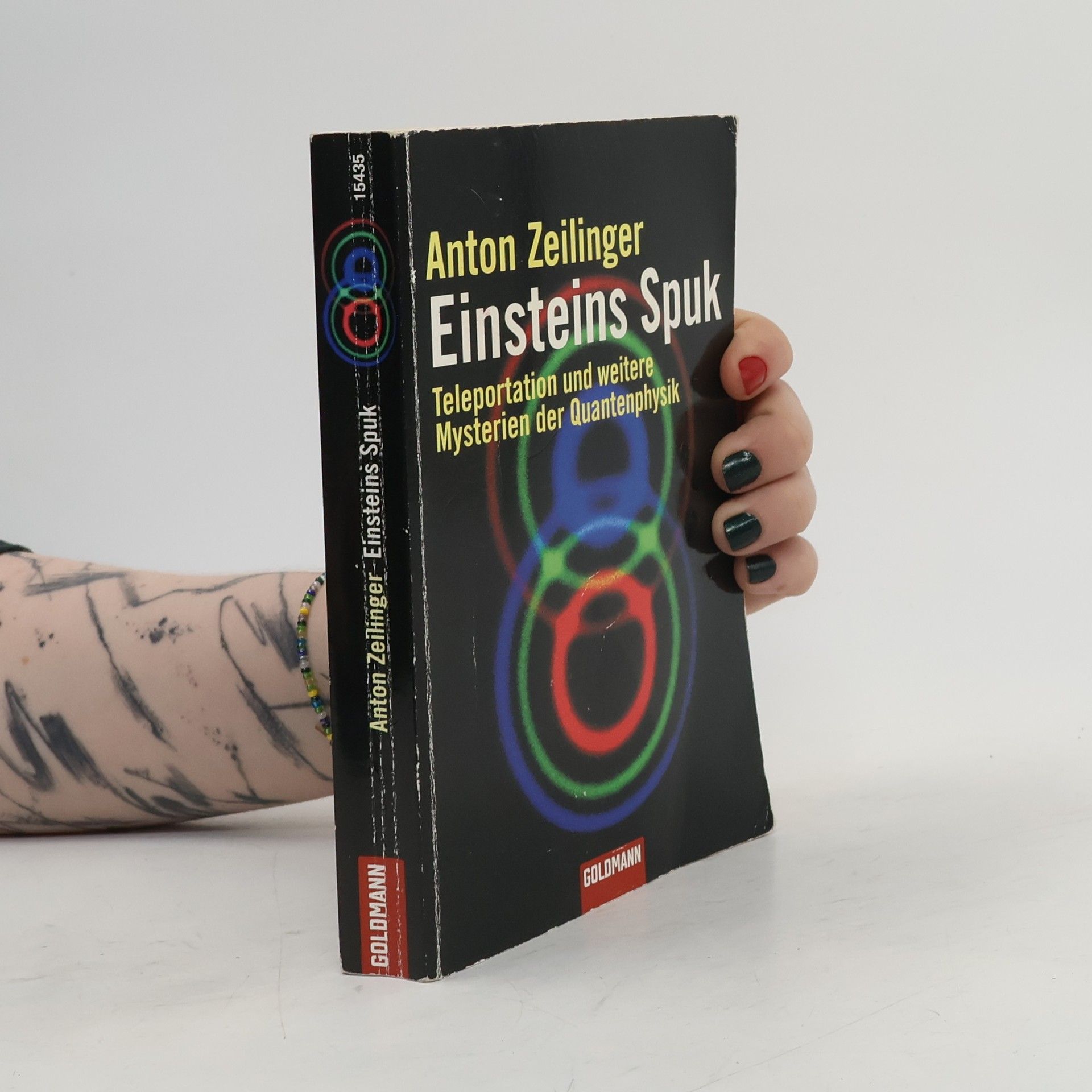 Anton Zeilinger Einsteins Spuk