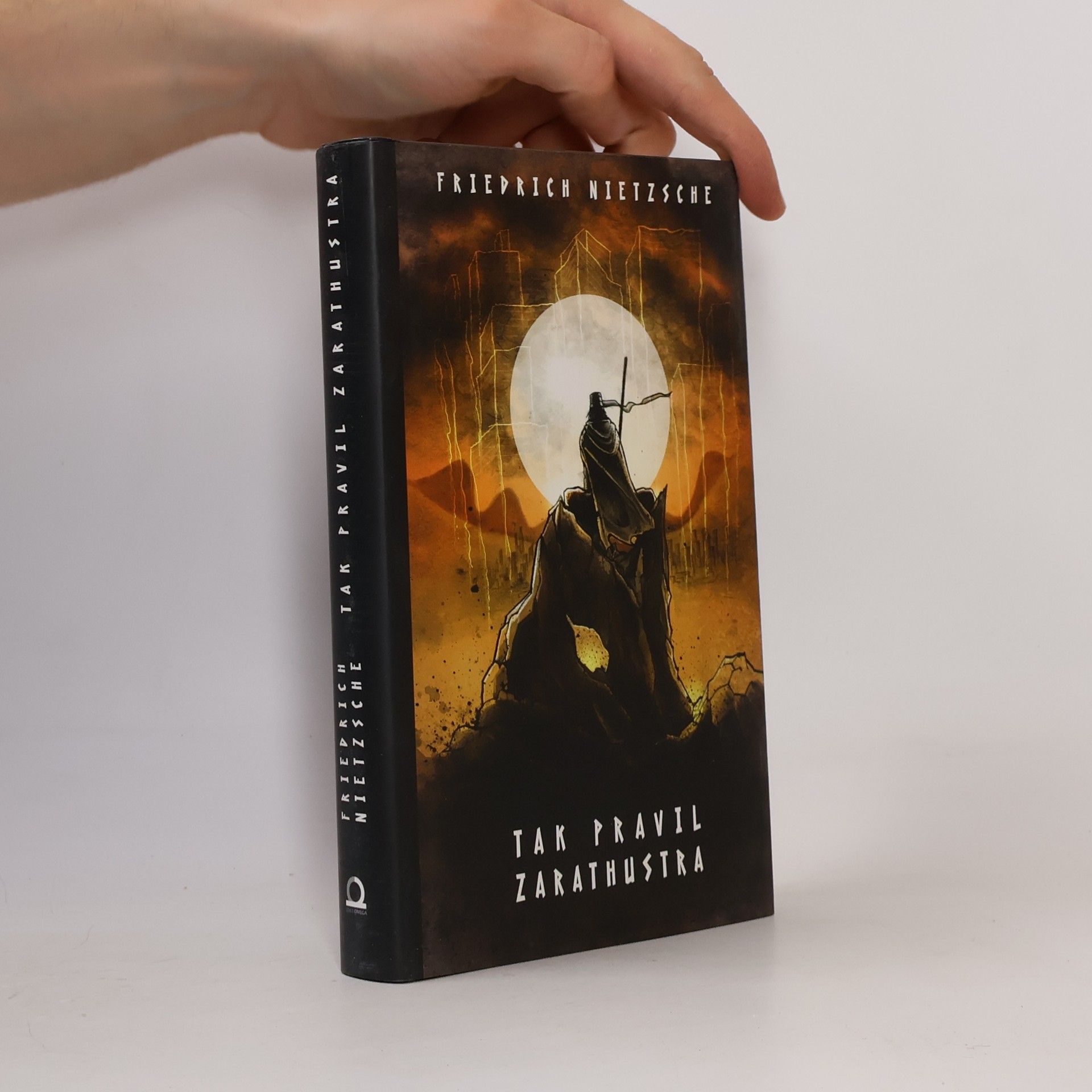 Friedrich Nietzsche Tak pravil Zarathustra