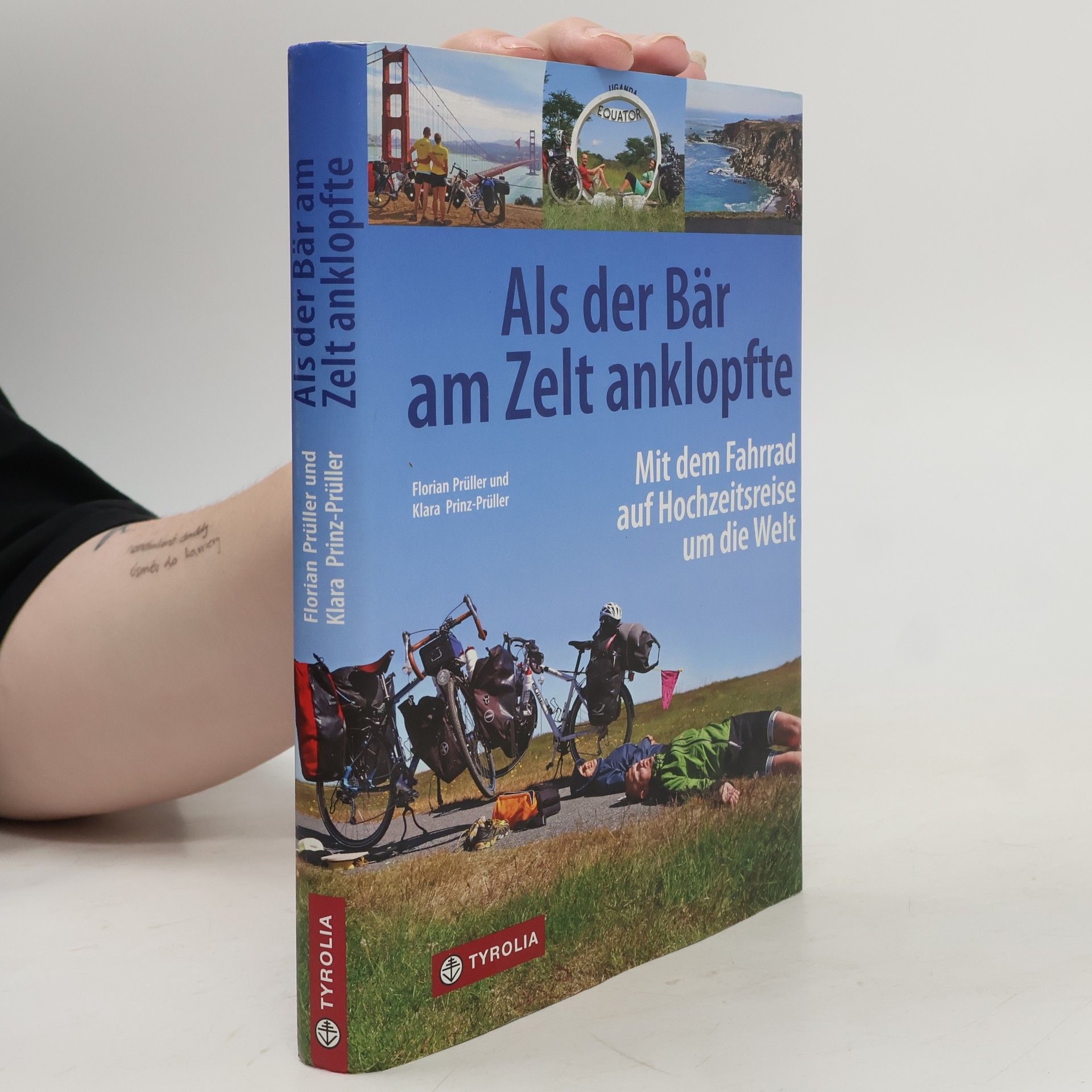Florian Prüller Als der Bär am Zelt anklopfte