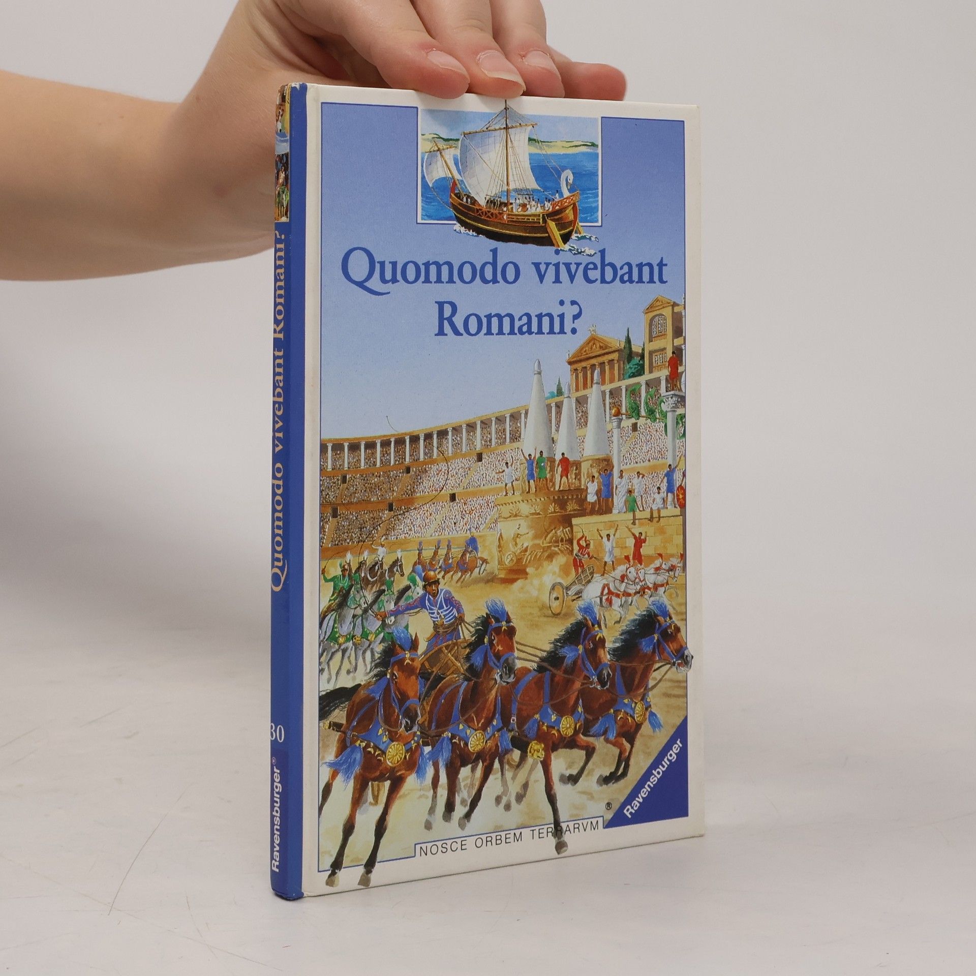 Petrus Schutz Die Welt entdecken - 30: Quomodo vivebant Romani