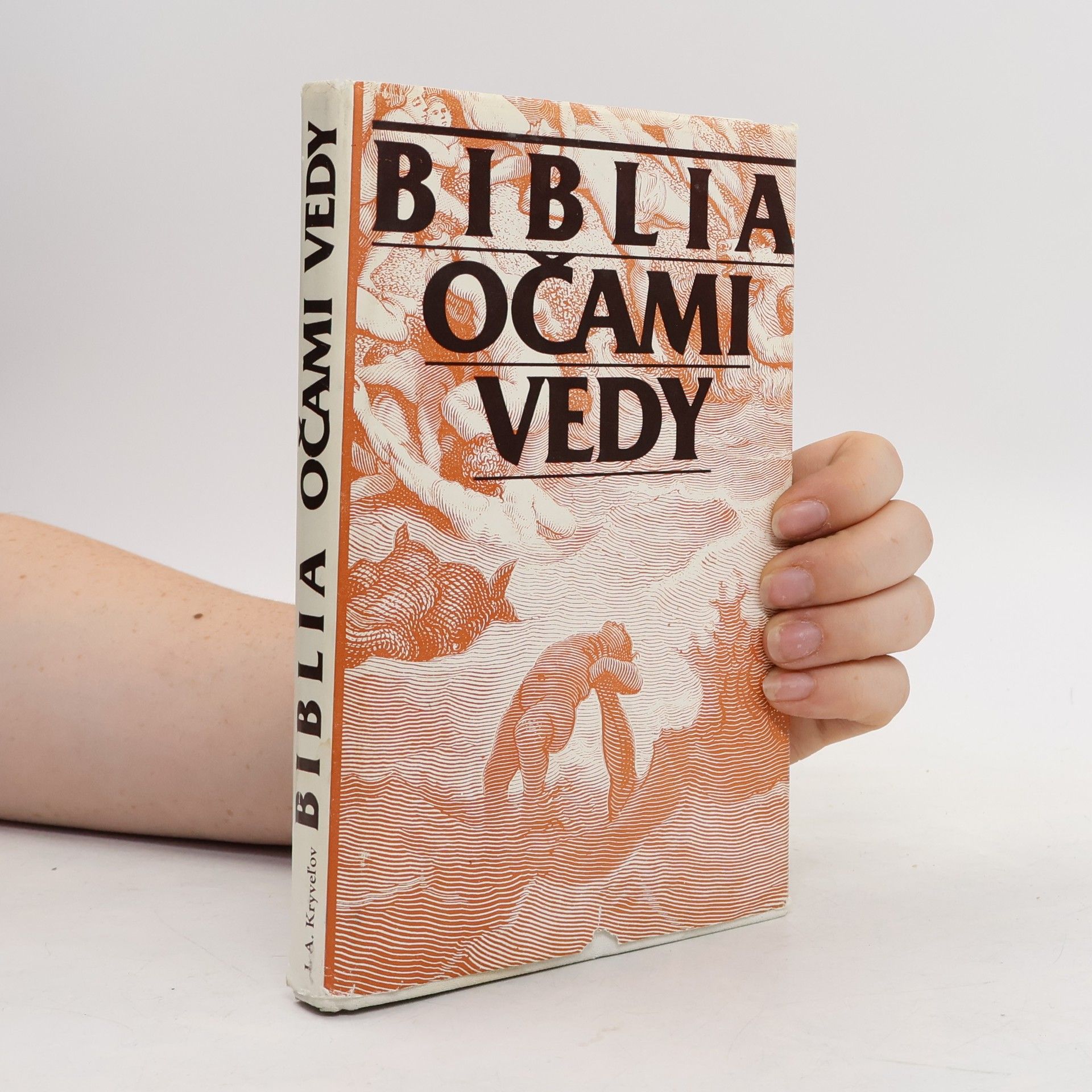 I. A. Kryveľov Biblia očami vedy