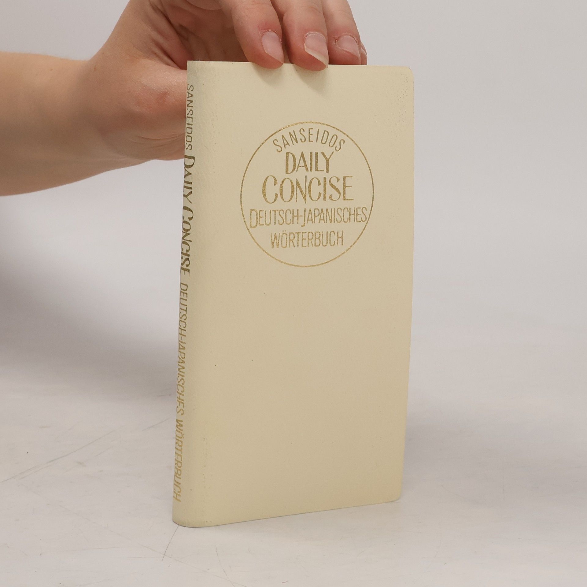 Autorenkollektiv Sanseido's Daily Concise Deutsch-Japanisches Wörterbuch