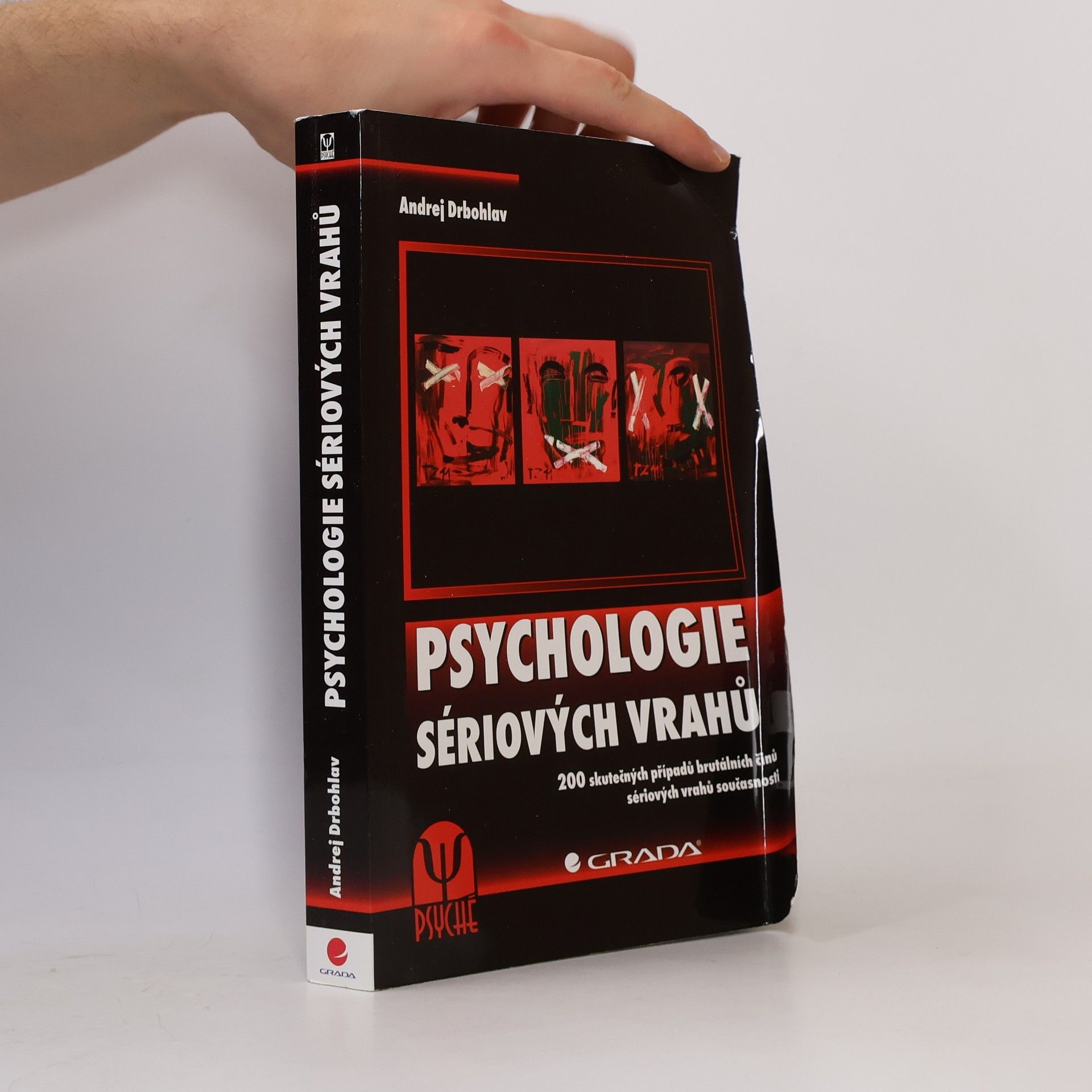 Andrej Drbohlav Psychologie sériových vrahů