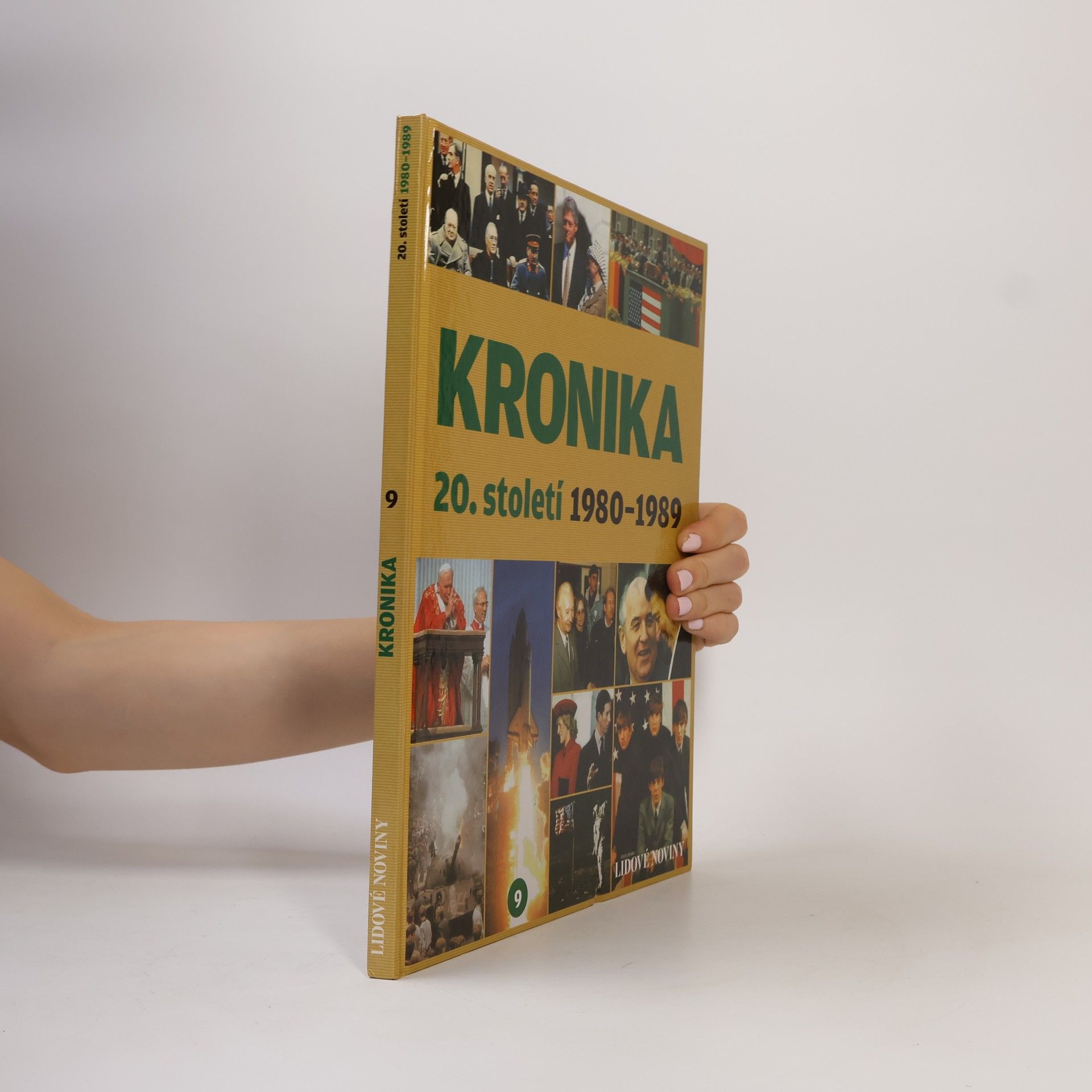 Autorenkollektiv Kronika 20. století 9. 1980-1989