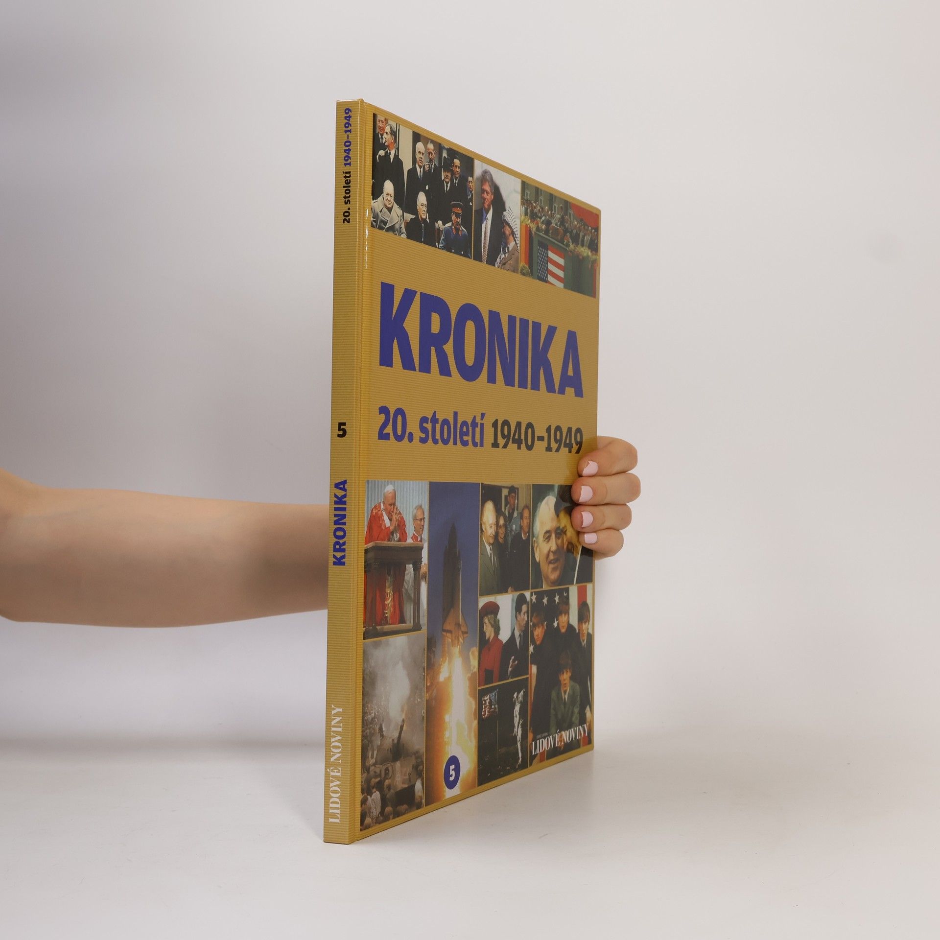 Various authors Kronika 20. století 5. 1940-1949