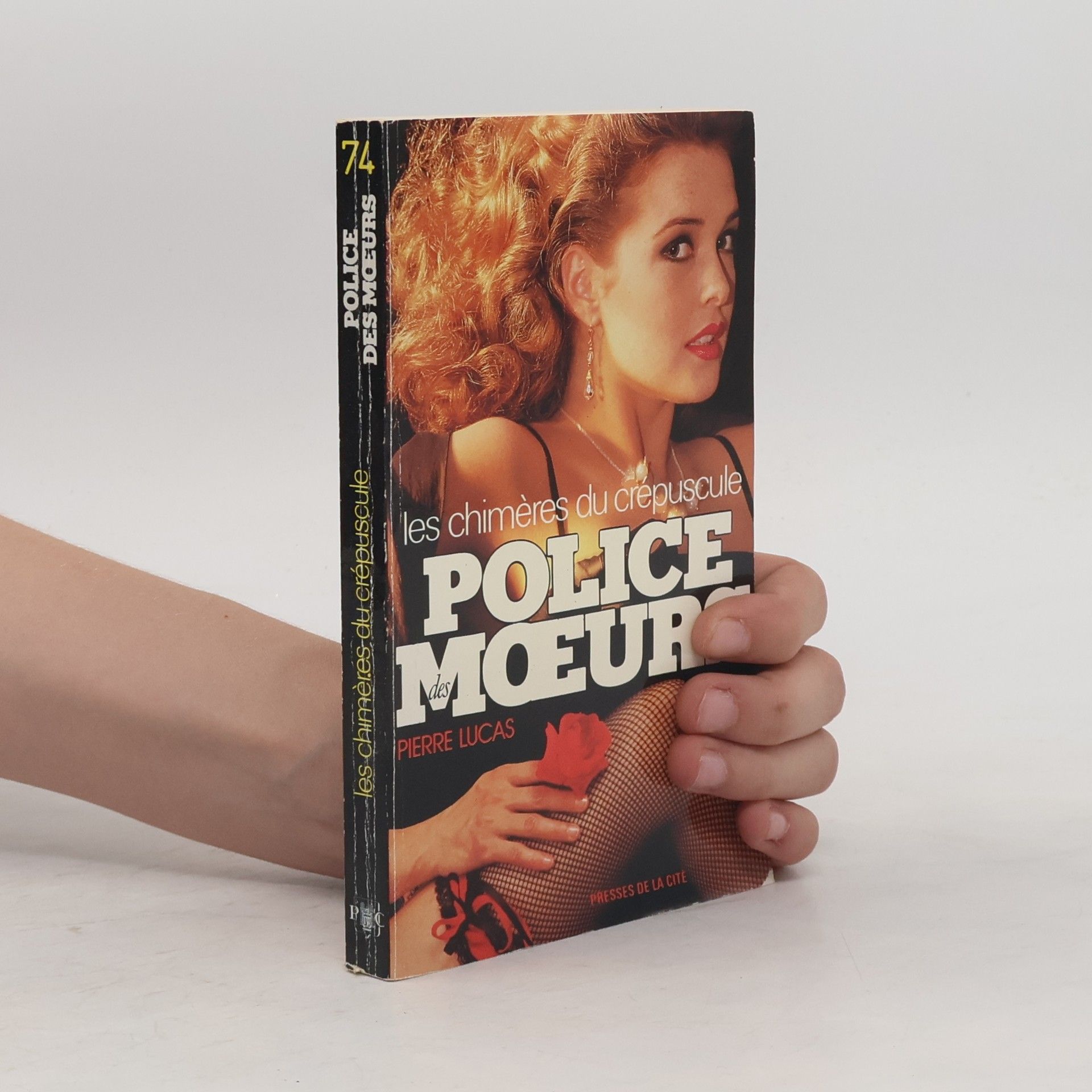 Pierre Lucas Police des mœurs Les chimères du crépuscule