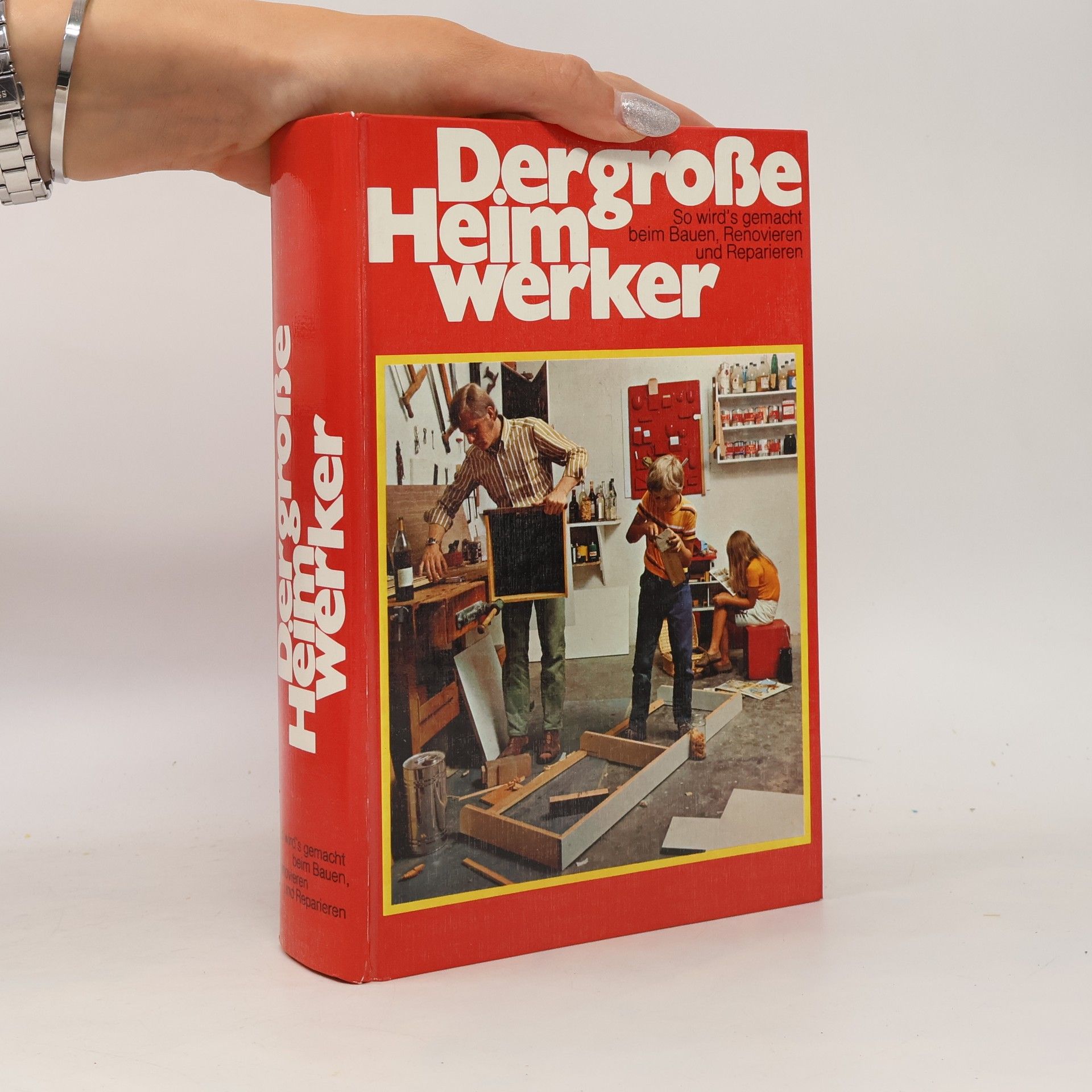 Autorenkollektiv Der grosse Heimwerker