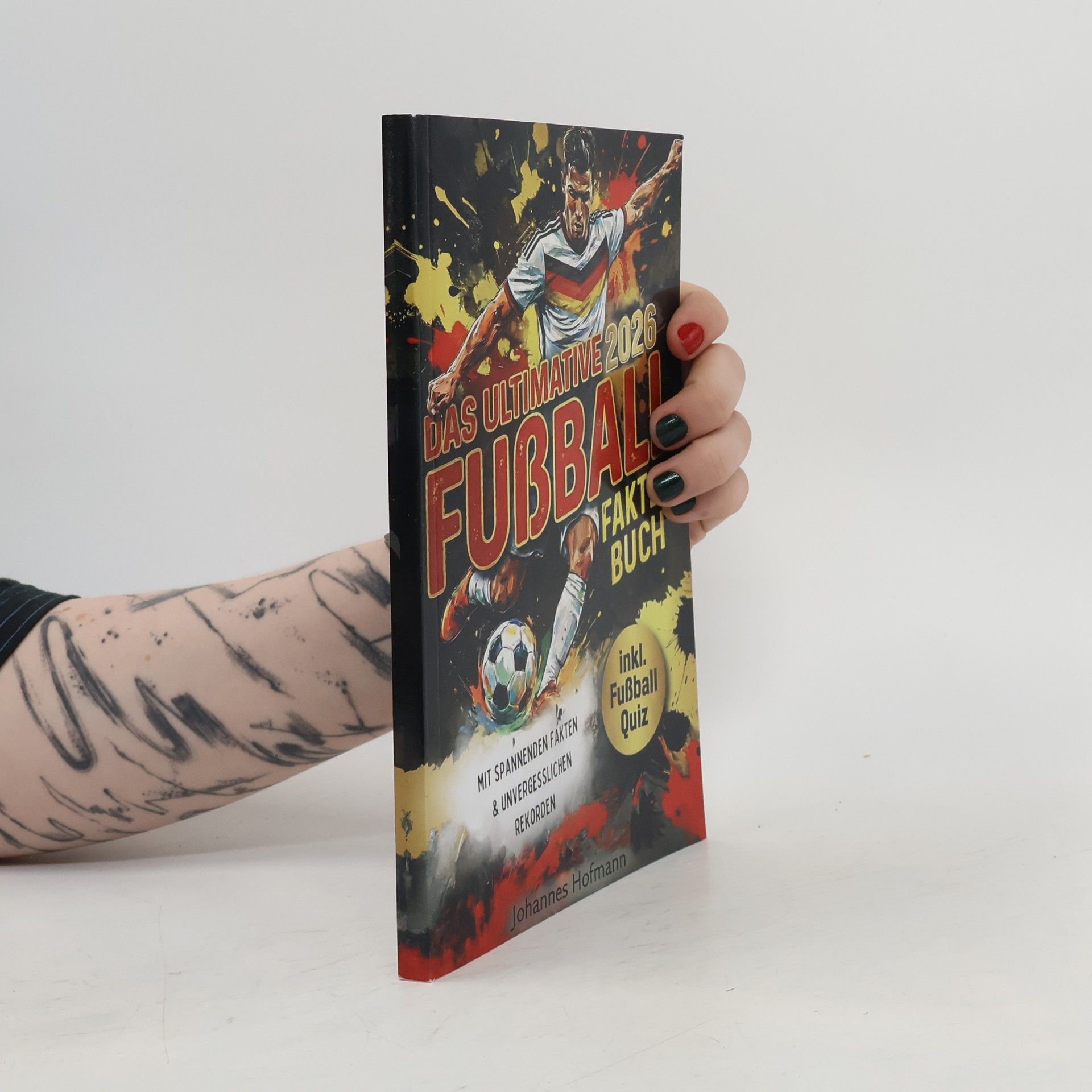 Das ultimative Fußball Fakten Buch