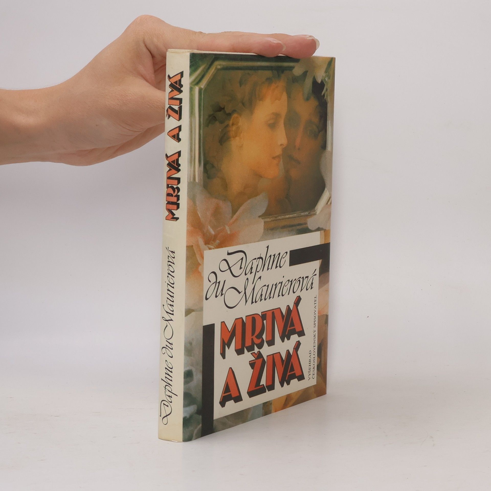 Daphne du Maurier Mrtvá a živá