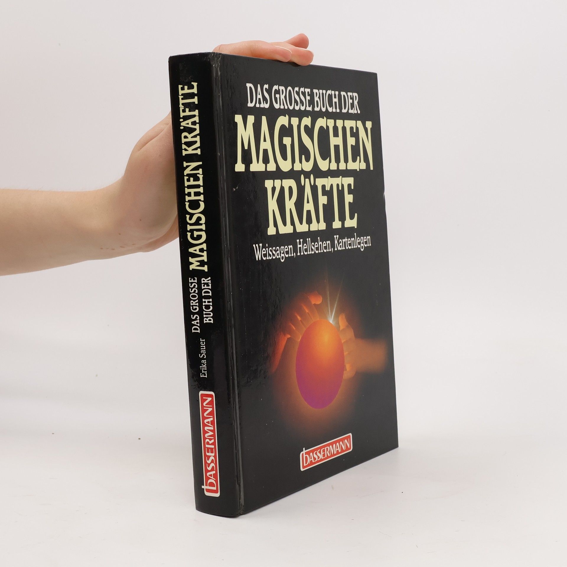 Das grosse Buch der magische Kräfte