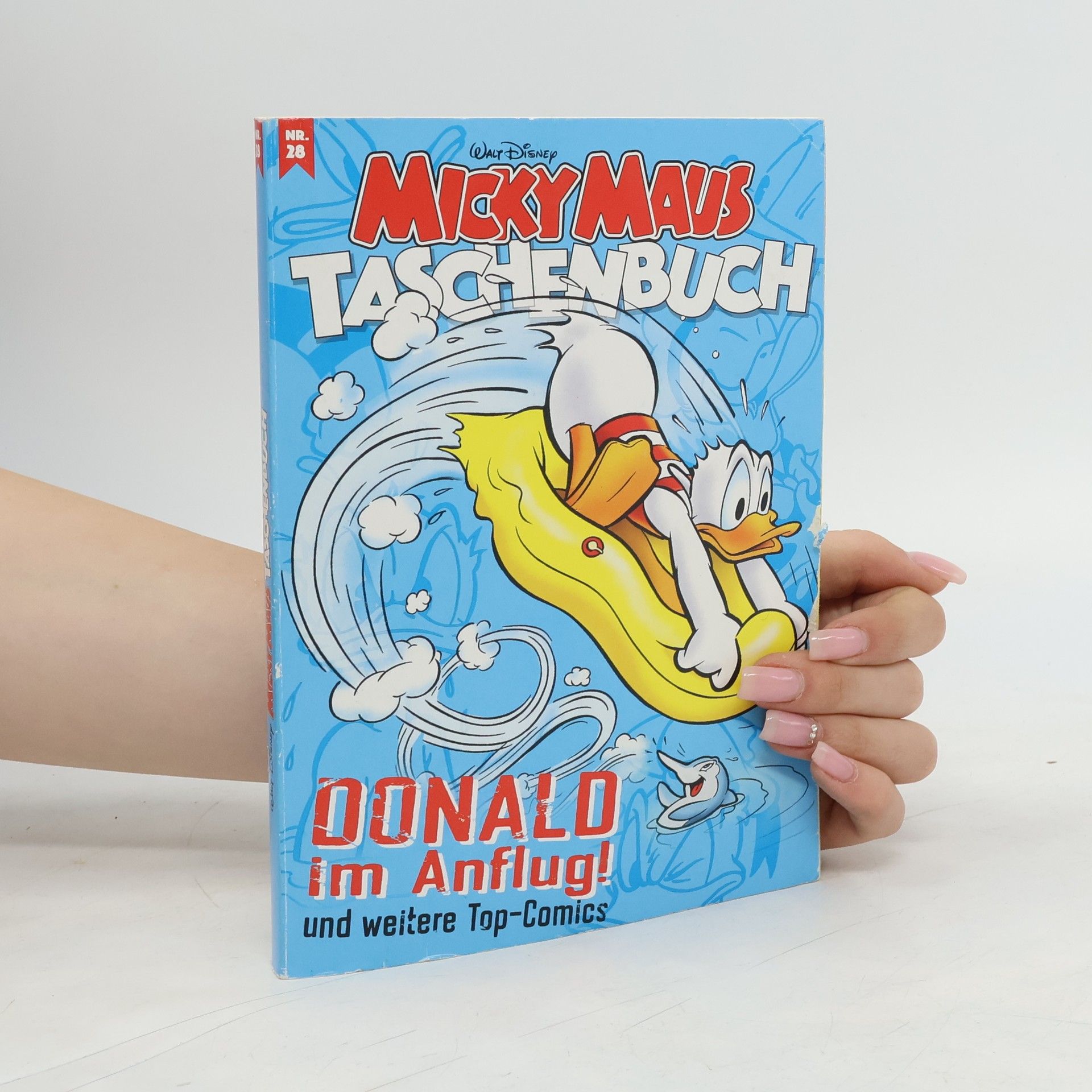 Autorenkollektiv Micky Maus Taschenbuch 28. Donald im Anflug!