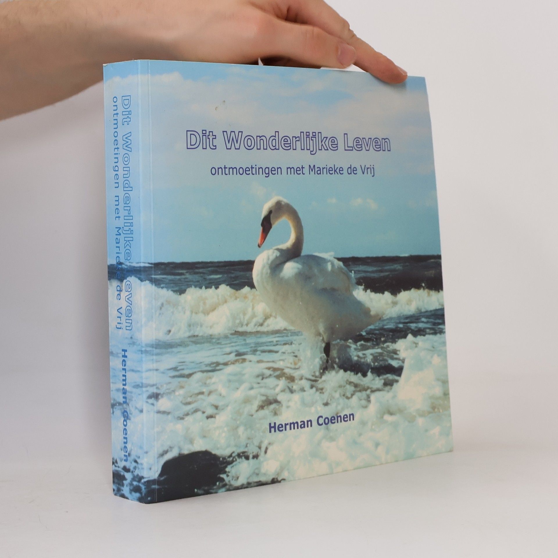 Herman Leonard Maria Coenen Dit wonderlijke leven