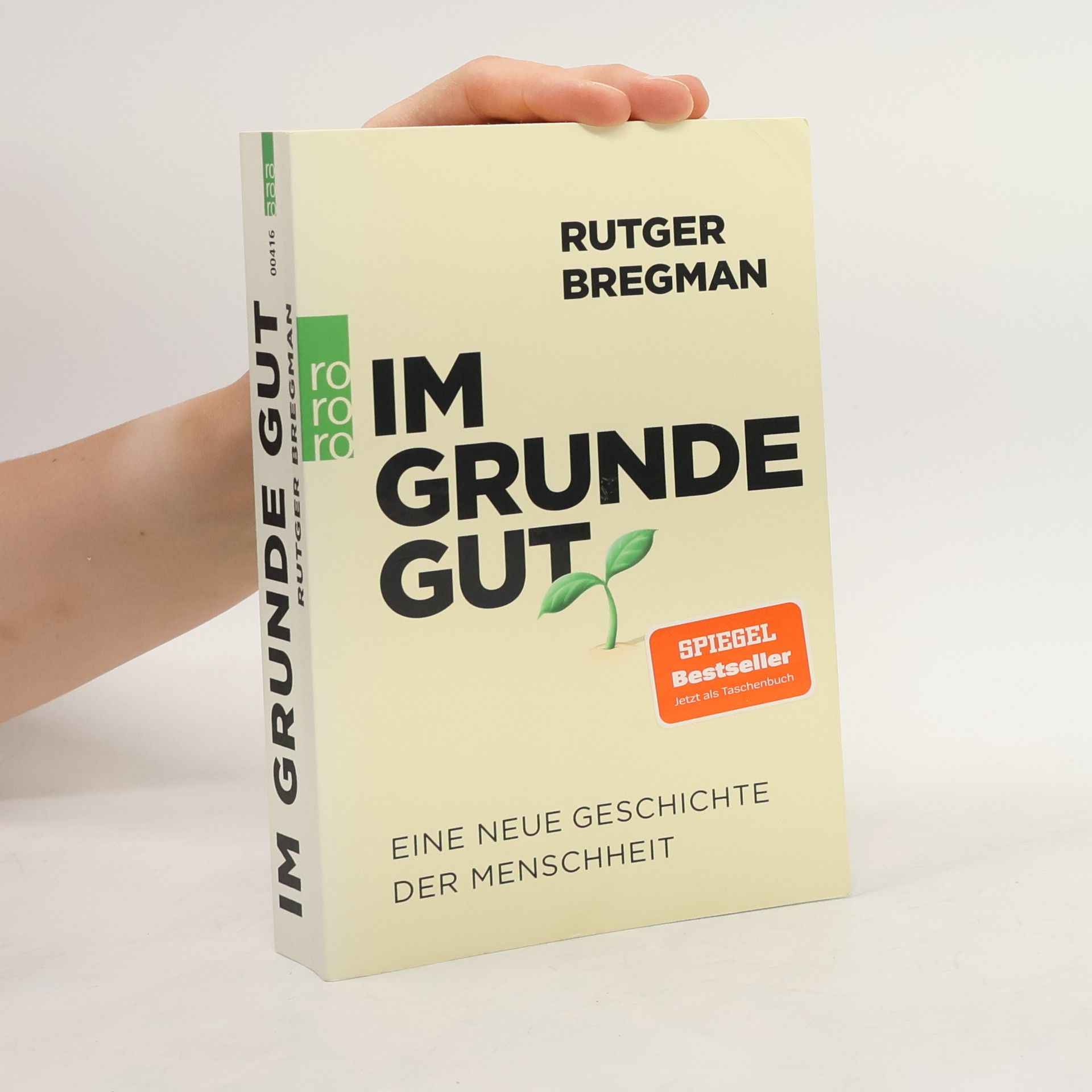 Rutger Bregman Im Grunde gut