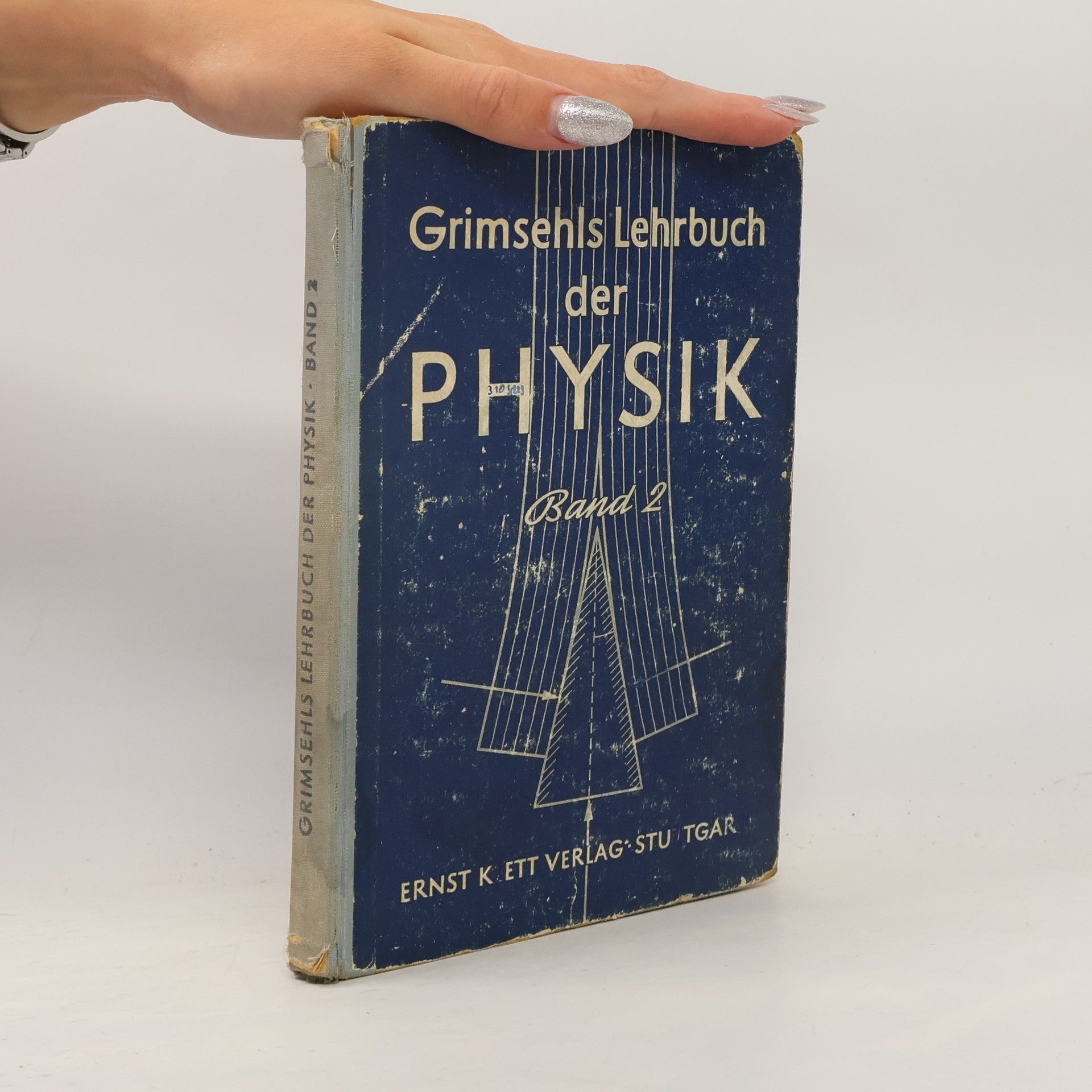 Ernst Grimsehl Grimsehls Lehrbuch der Physik. Band 2