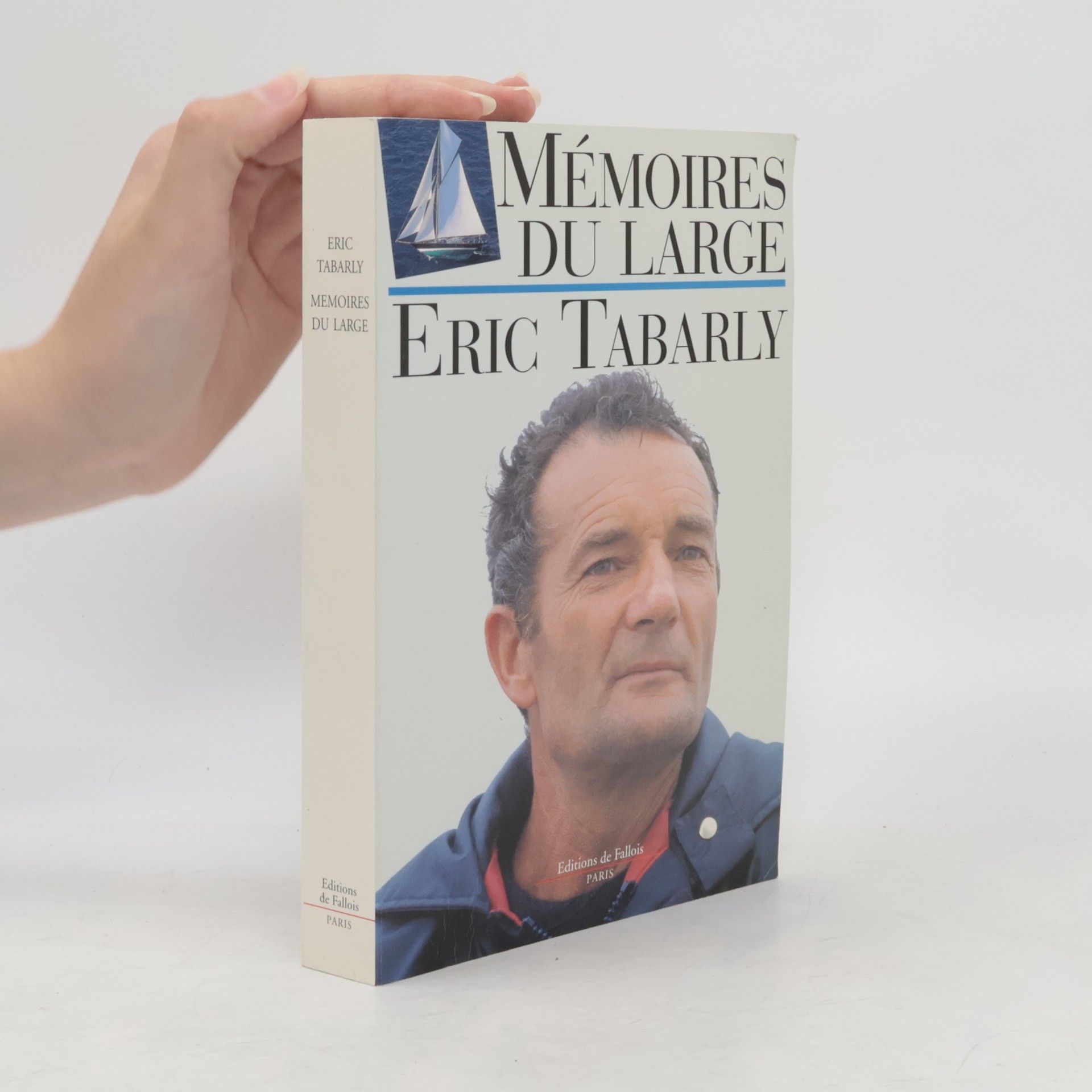 Eric Tabarly Mémoires du large