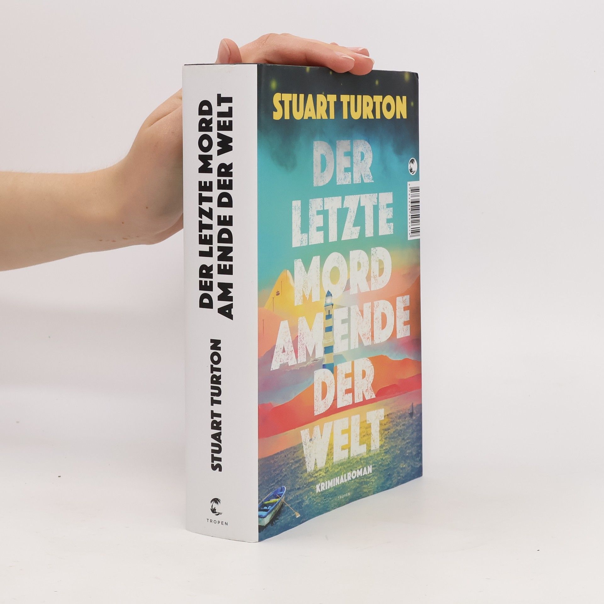 Stuart Turton Der letzte Mord am Ende der Welt