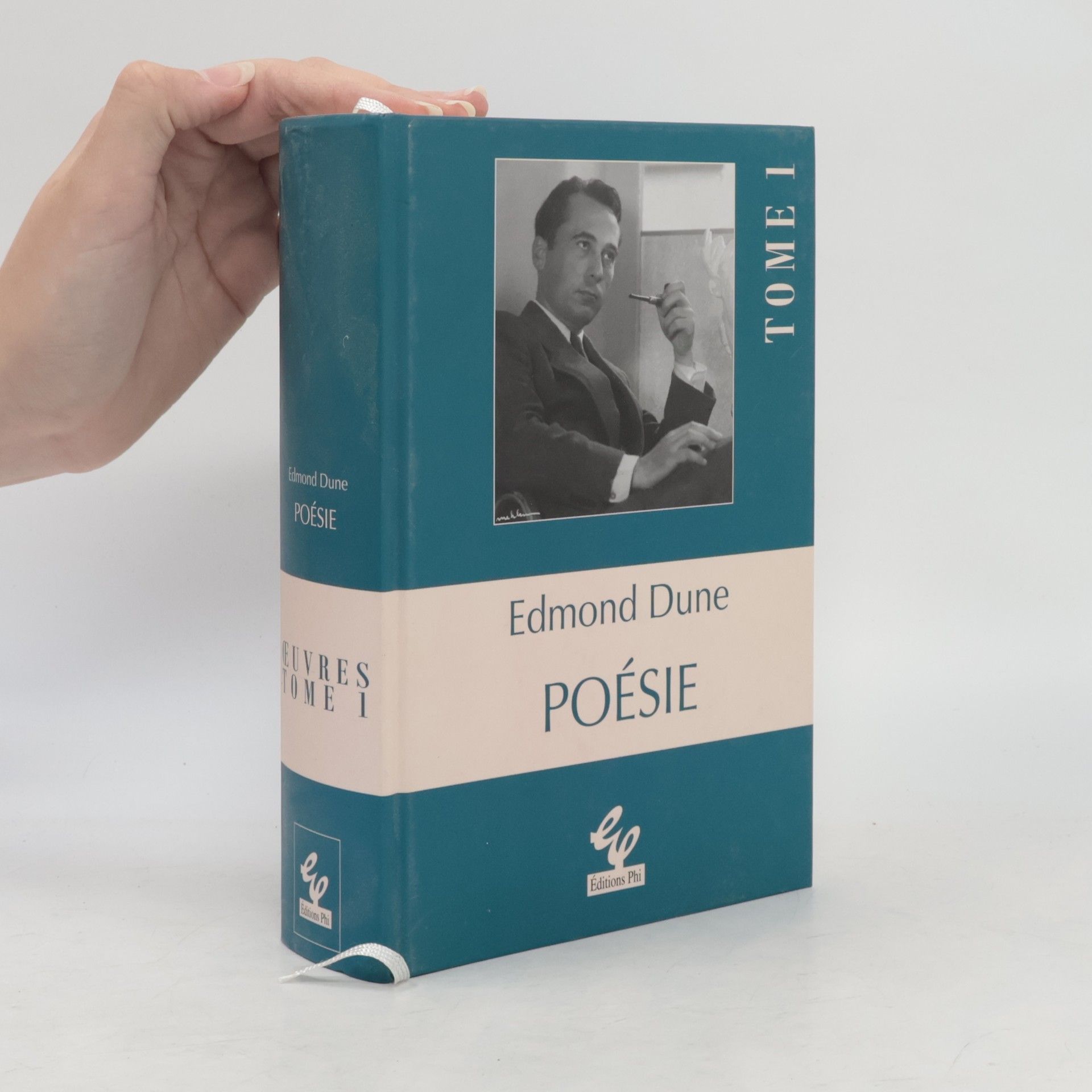 Edmond Dune  Poésie Tome I.