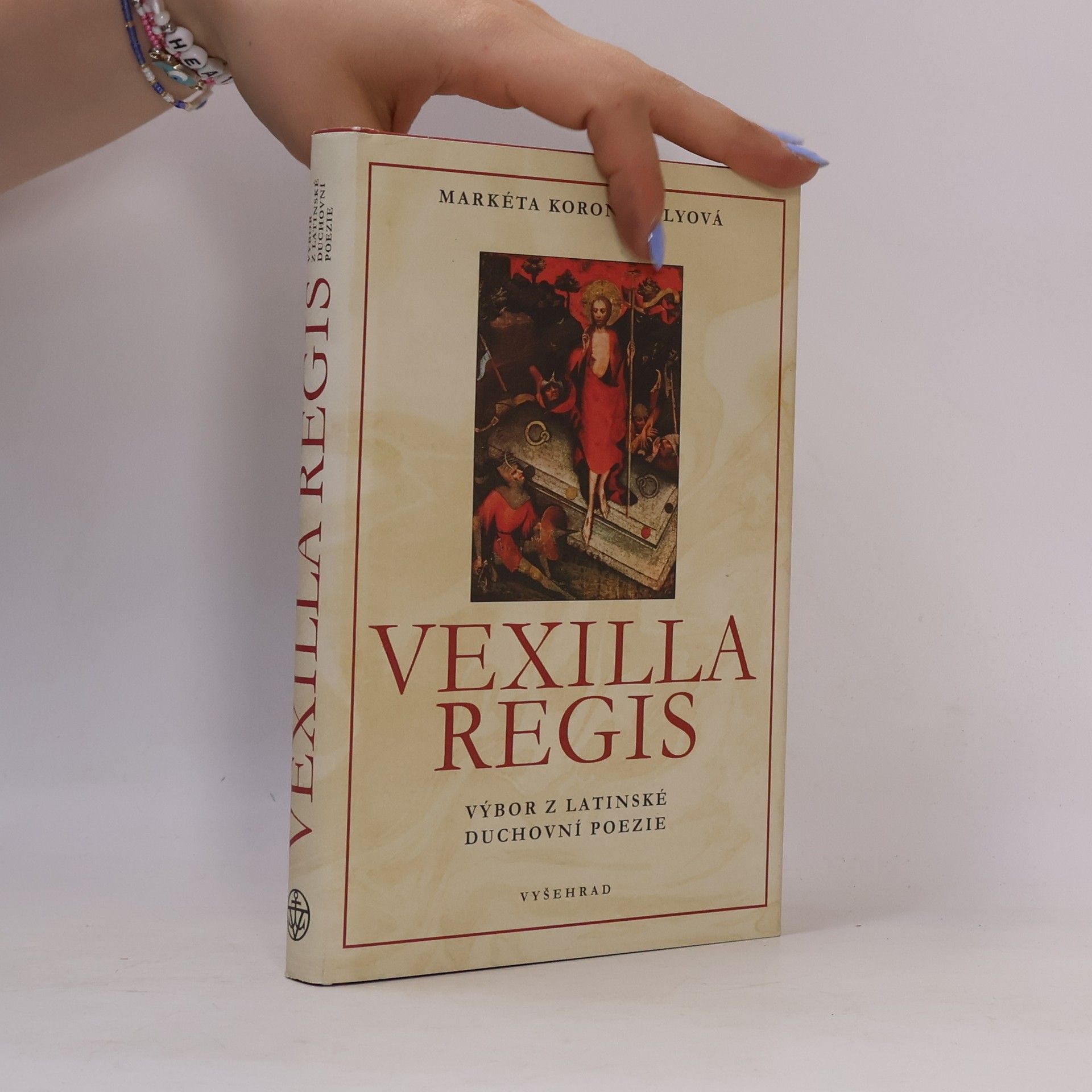 Vexilia Regis. Výbor z latinské duchovní poezie