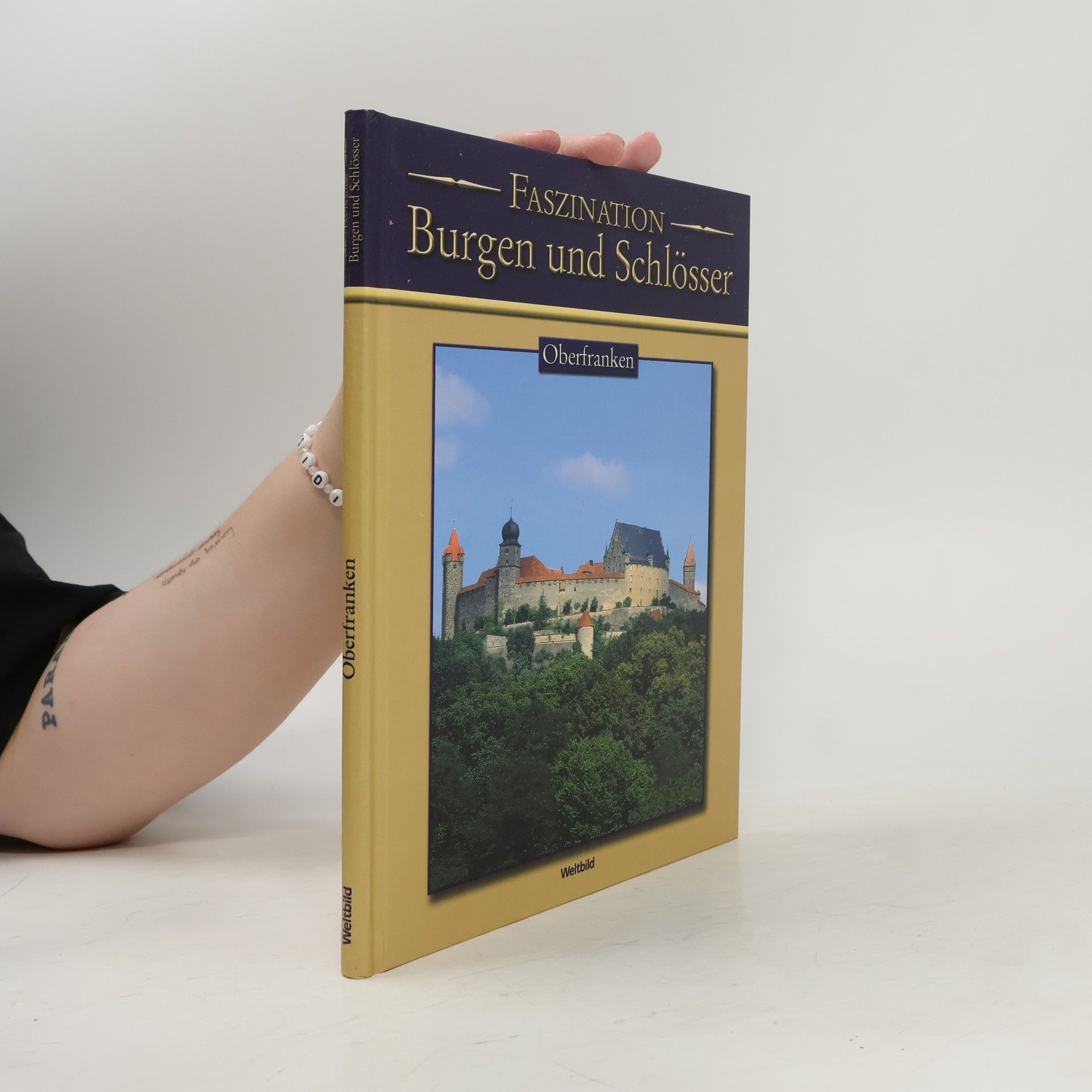 Autorenkollektiv Faszination Burgen und Schlösser. Oberfranken