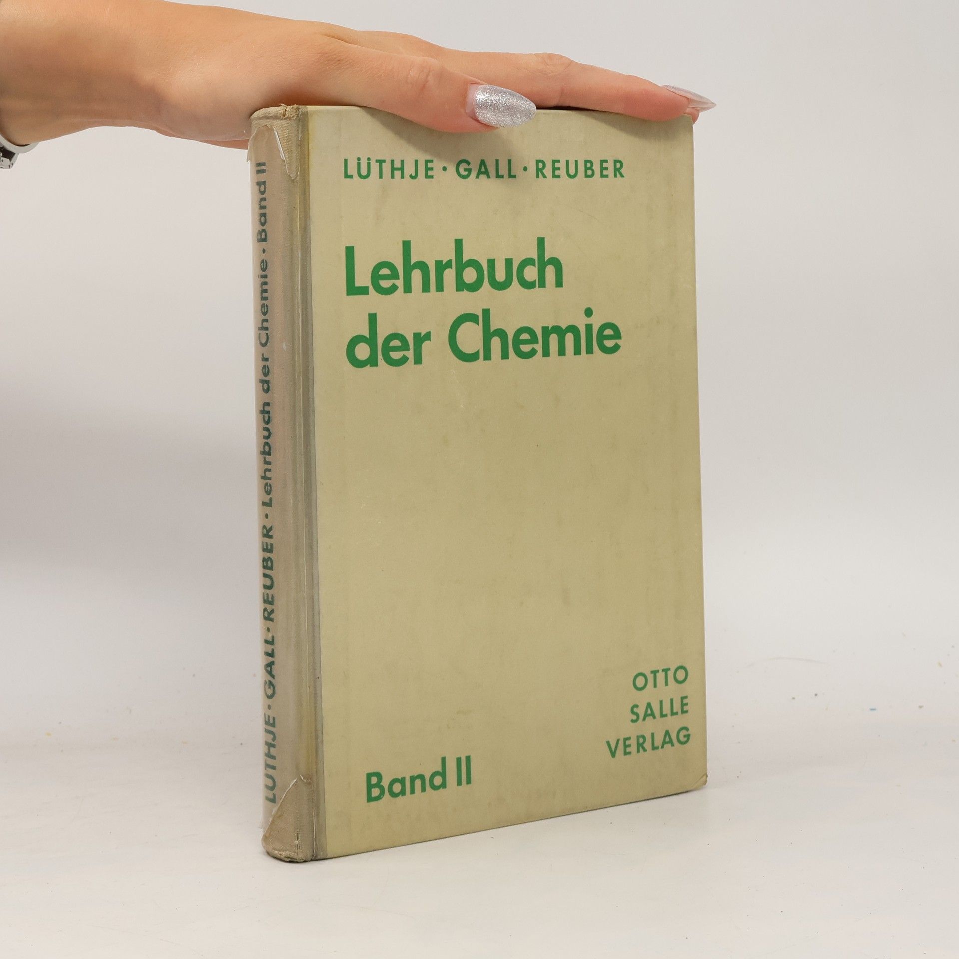 Otto Reuber Lehrbuch der Chemie II.