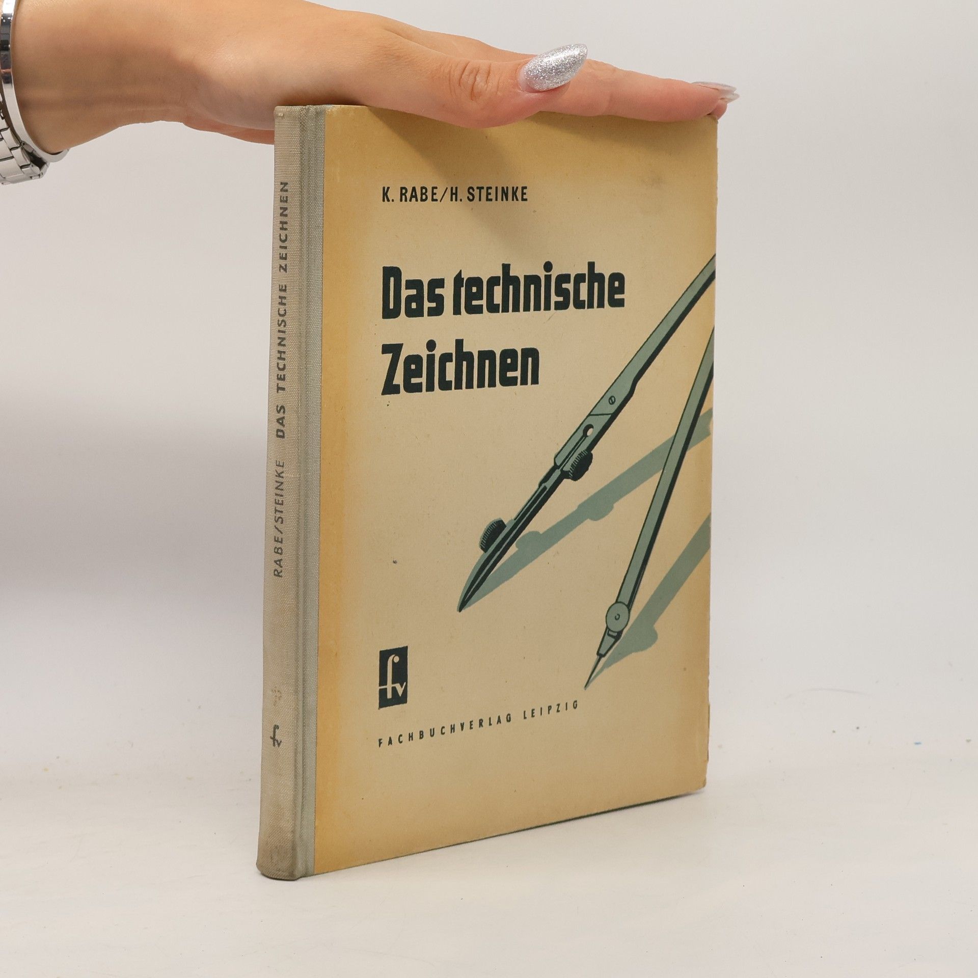 Kurt Rabe Das technische Zeichnen
