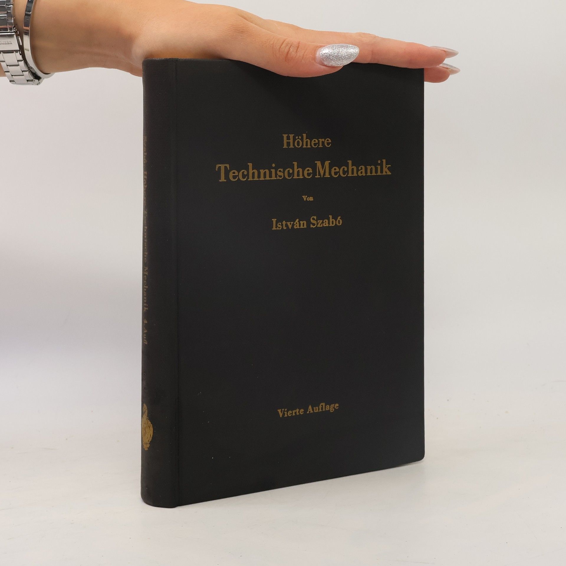 István Szabó Höhere Technische Mechanik