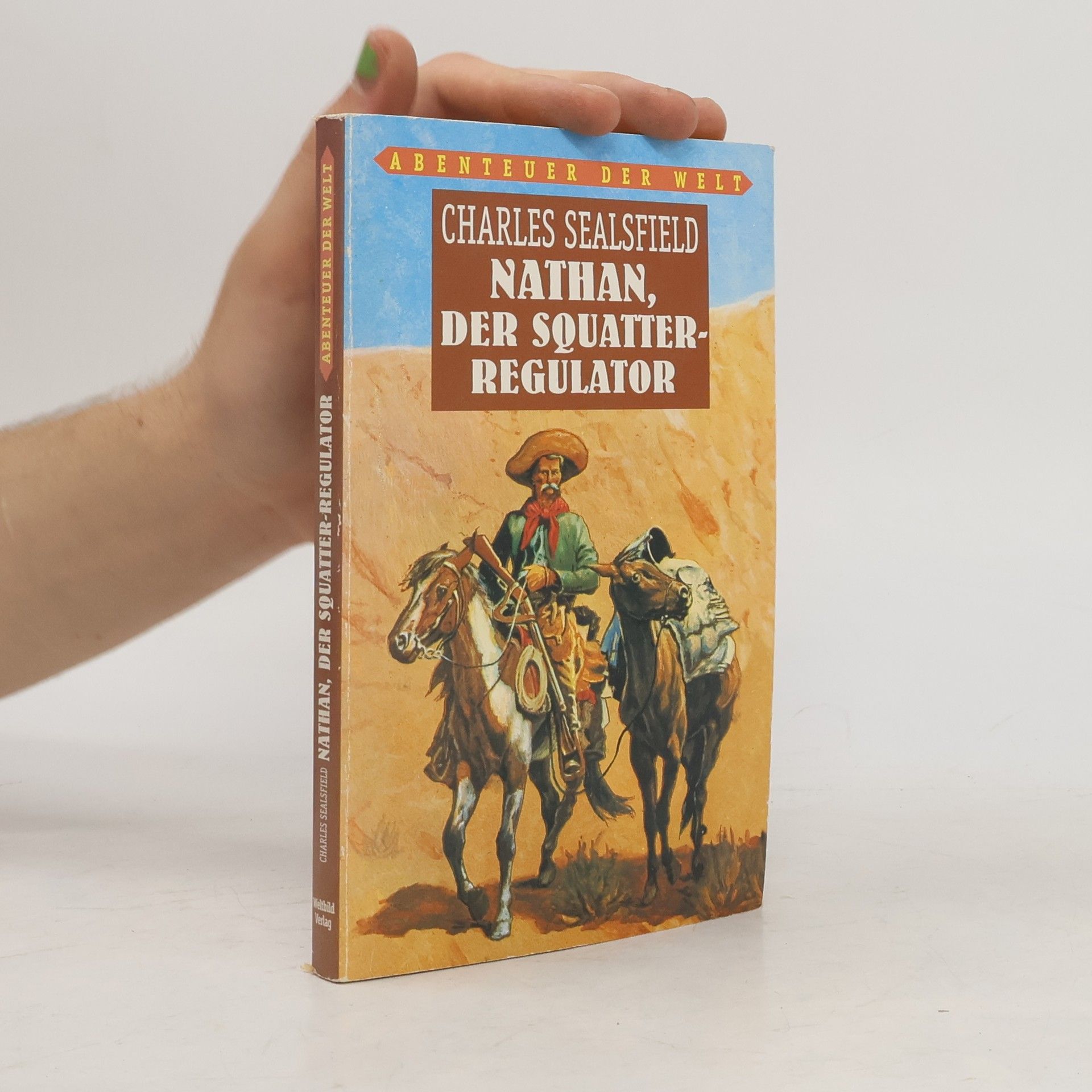 Nathan, Der Squatter-Regulator