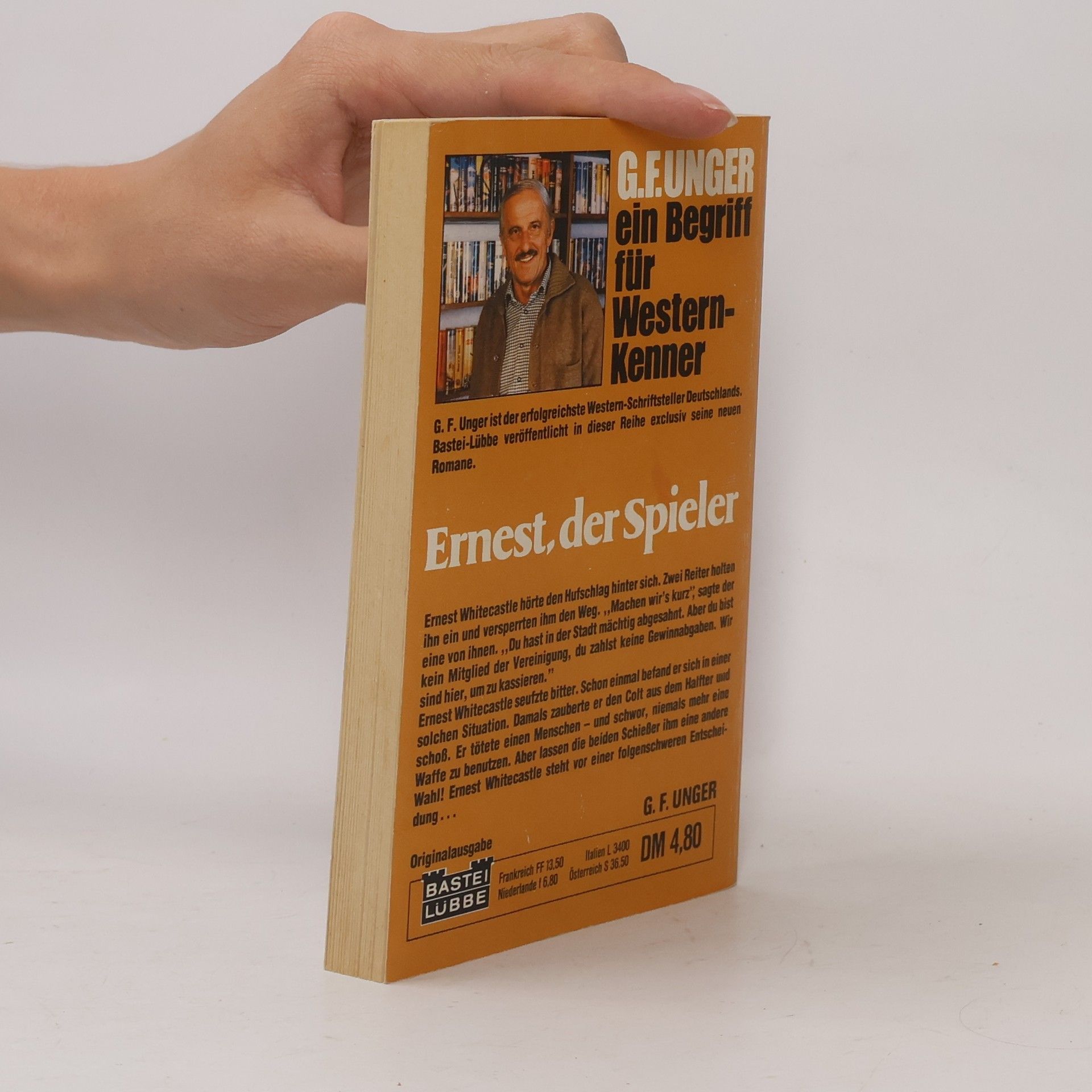Gert Fritz Unger Ernest, der Spieler