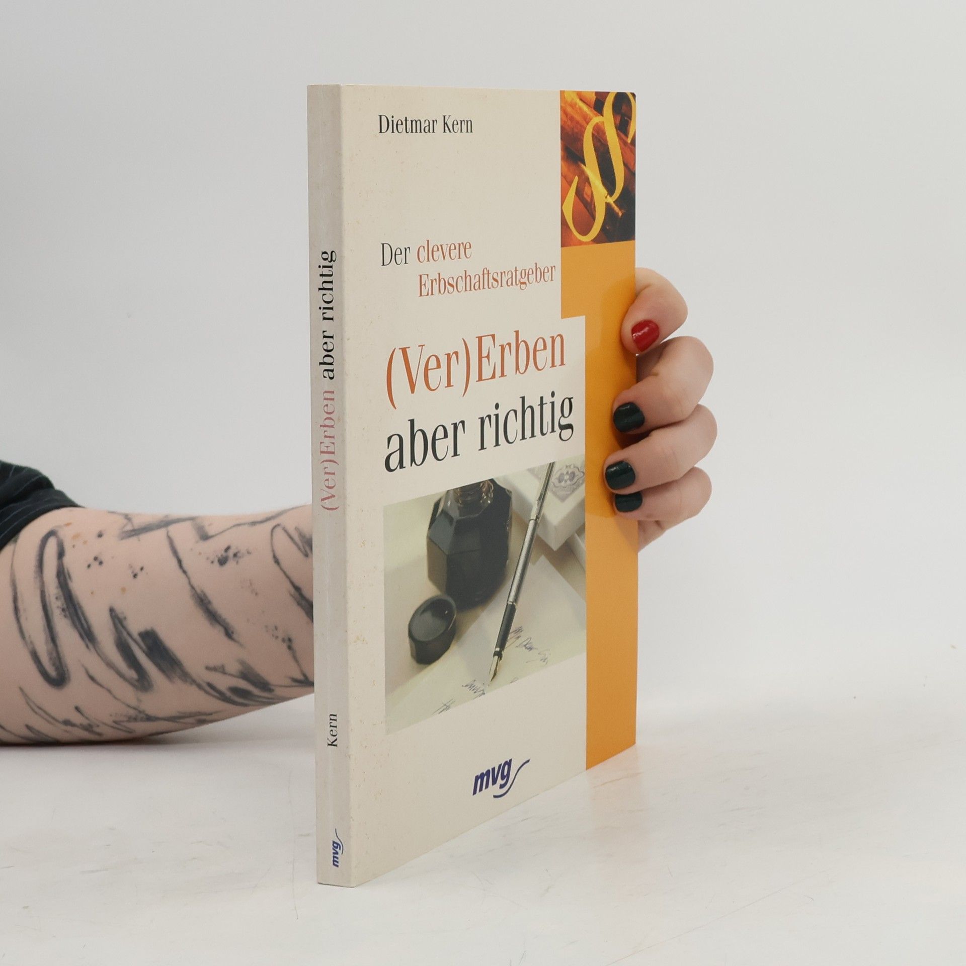 Dietmar Kern (Ver-)erben - aber richtig