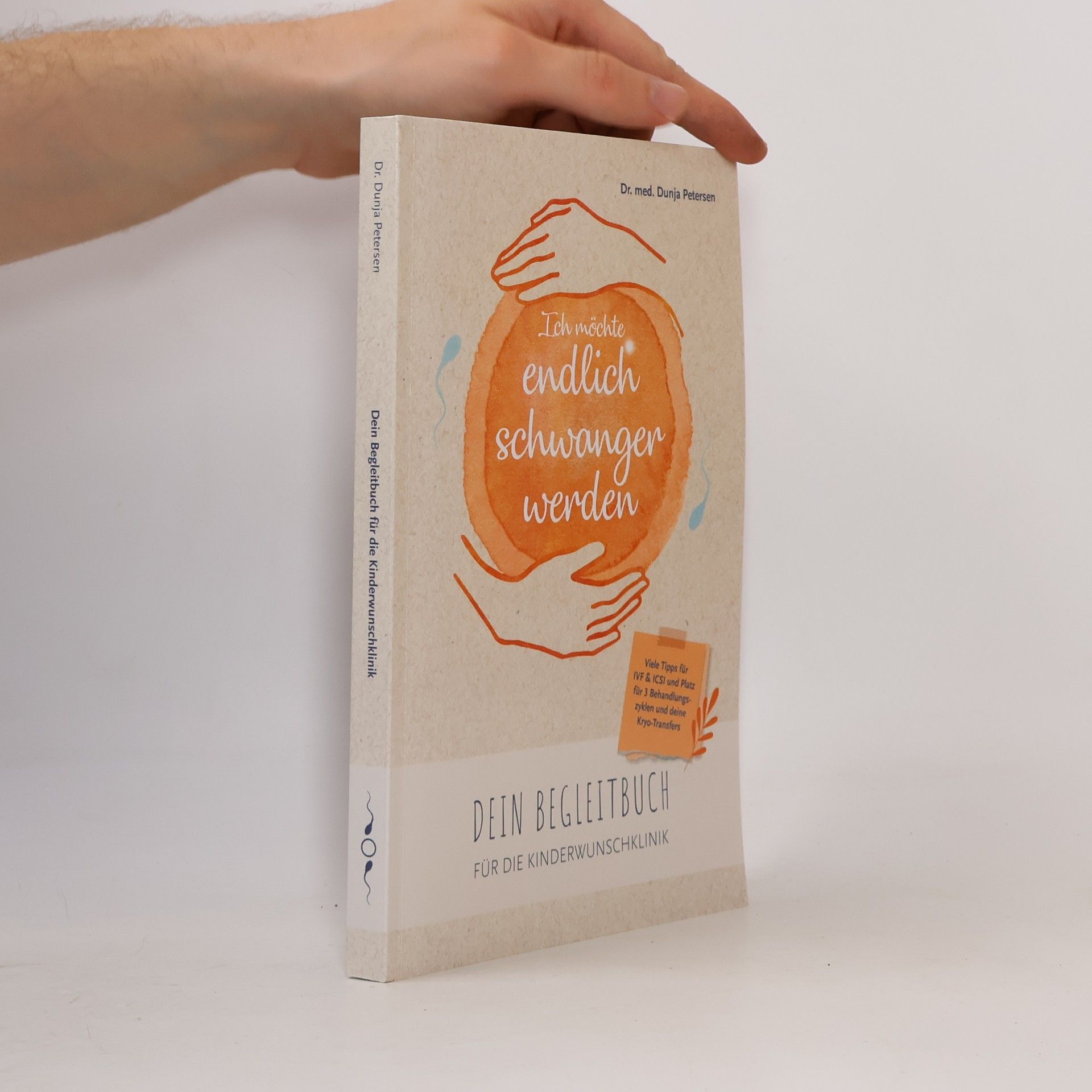 Dunja Petersen Kinderwunsch-Bücher: Ich möchte endlich schwanger werden