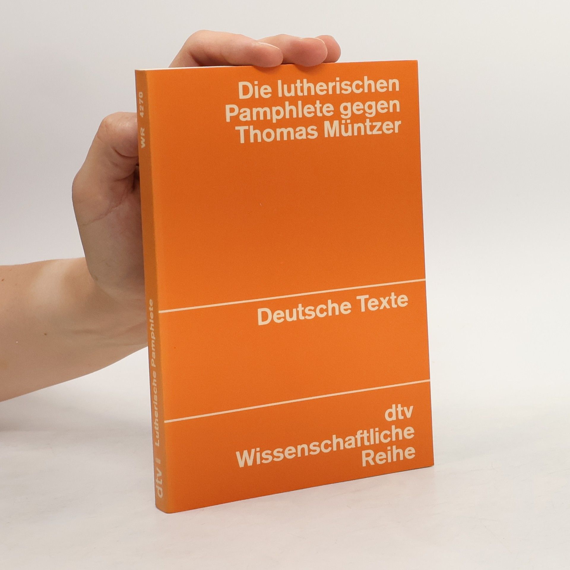 Karl-Ludwig Fischer Die lutherischen Pamphlete gegen Thomas Müntzer