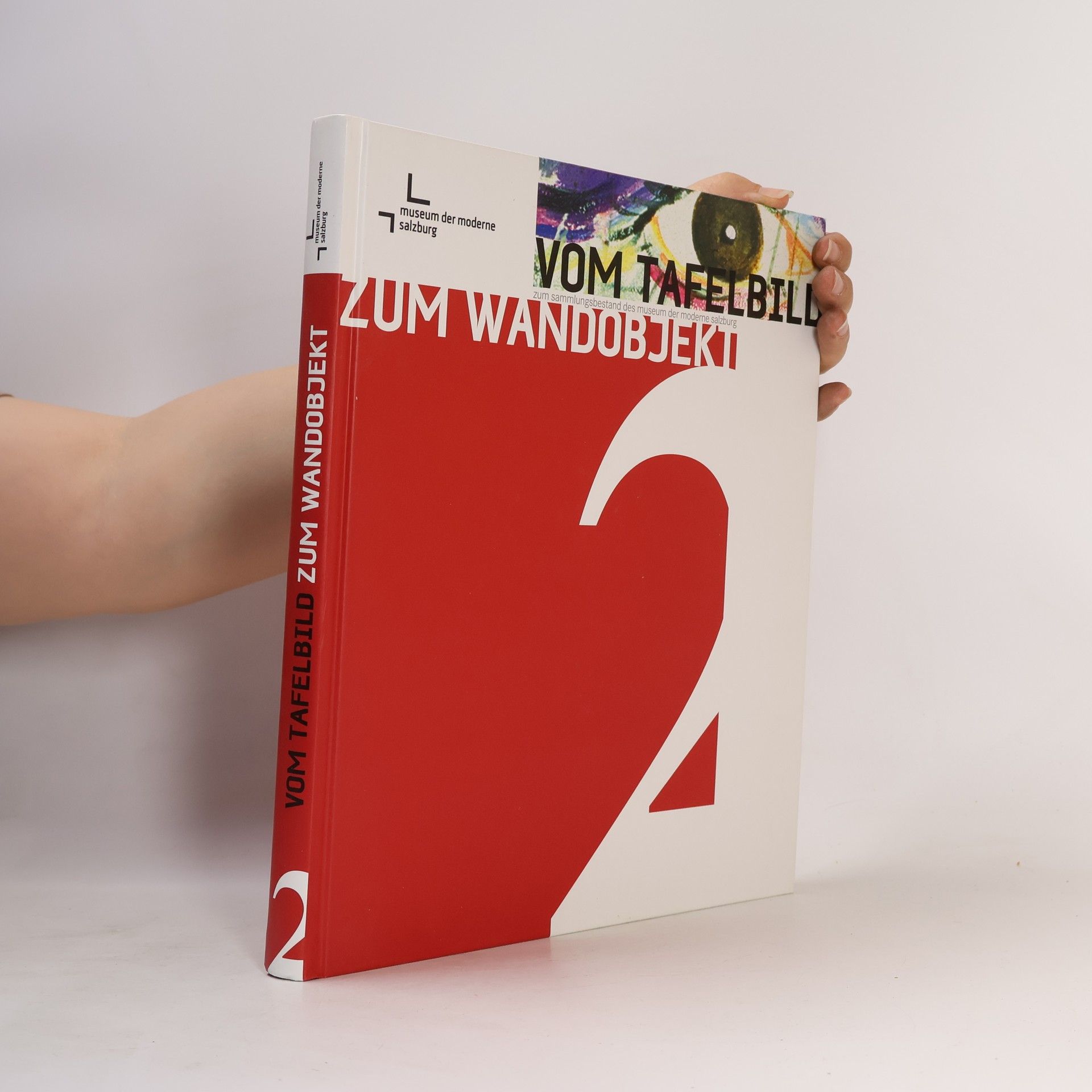 Collectif d'auteurs Vom Tafelbild zum Wandobjekt 2