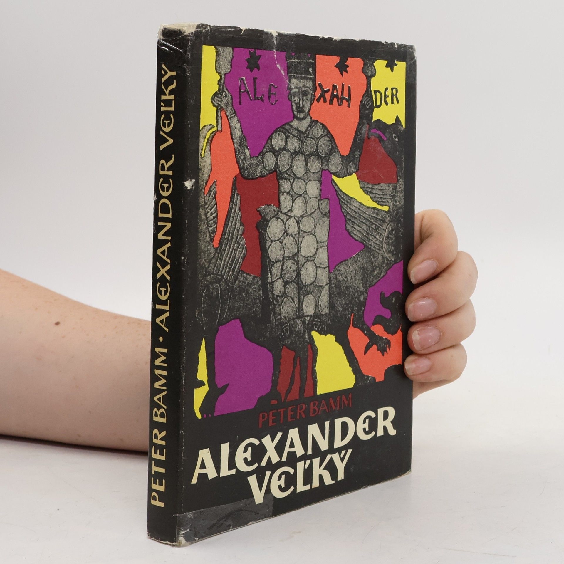 Peter Bamm Alexander Vel'ký alebo Premena sveta