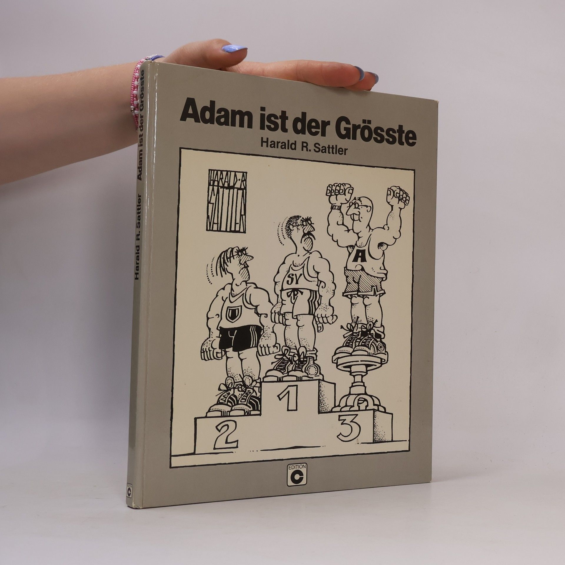 Harald R. Sattler Adam ist der Grösste