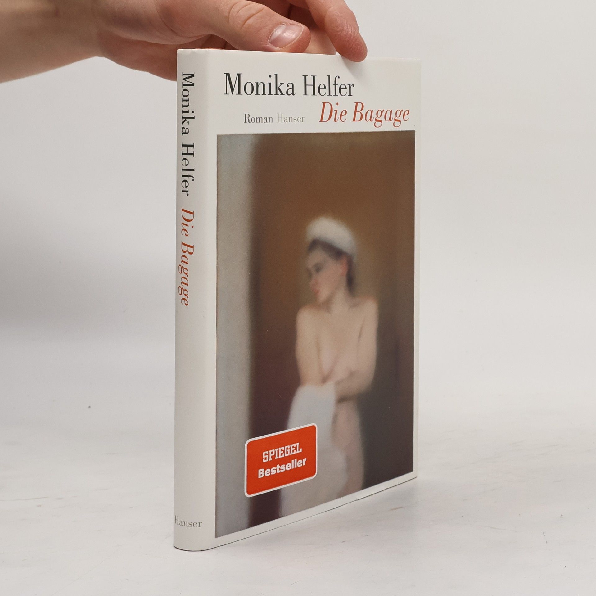 Monika Helfer Die Bagage