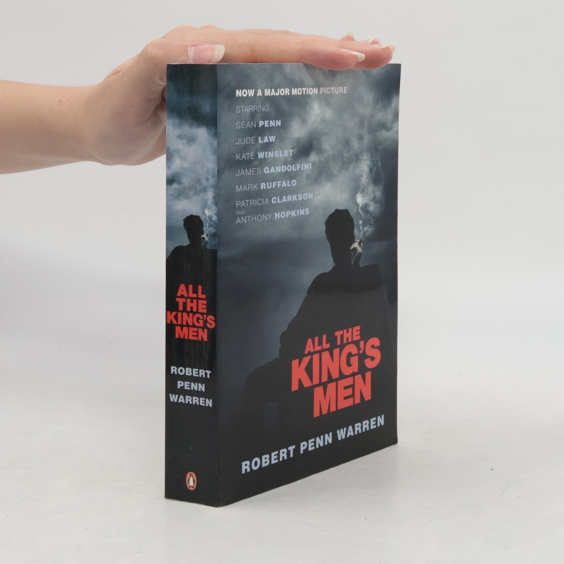 Robert Penn Warren All the King's Men