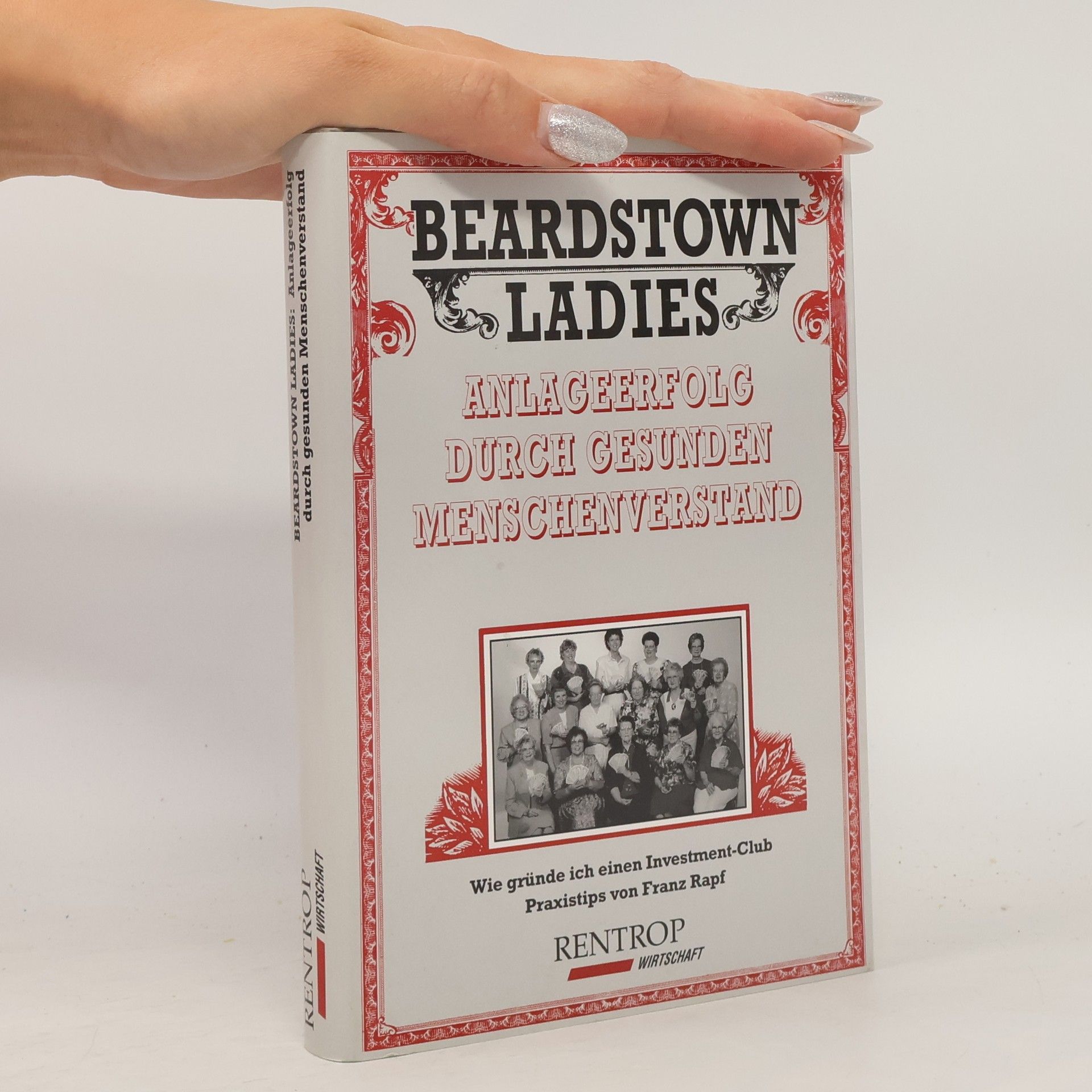 Autorenkollektiv Beardstown Ladies. Anlageerfolg durch gesunden Menschenverstand
