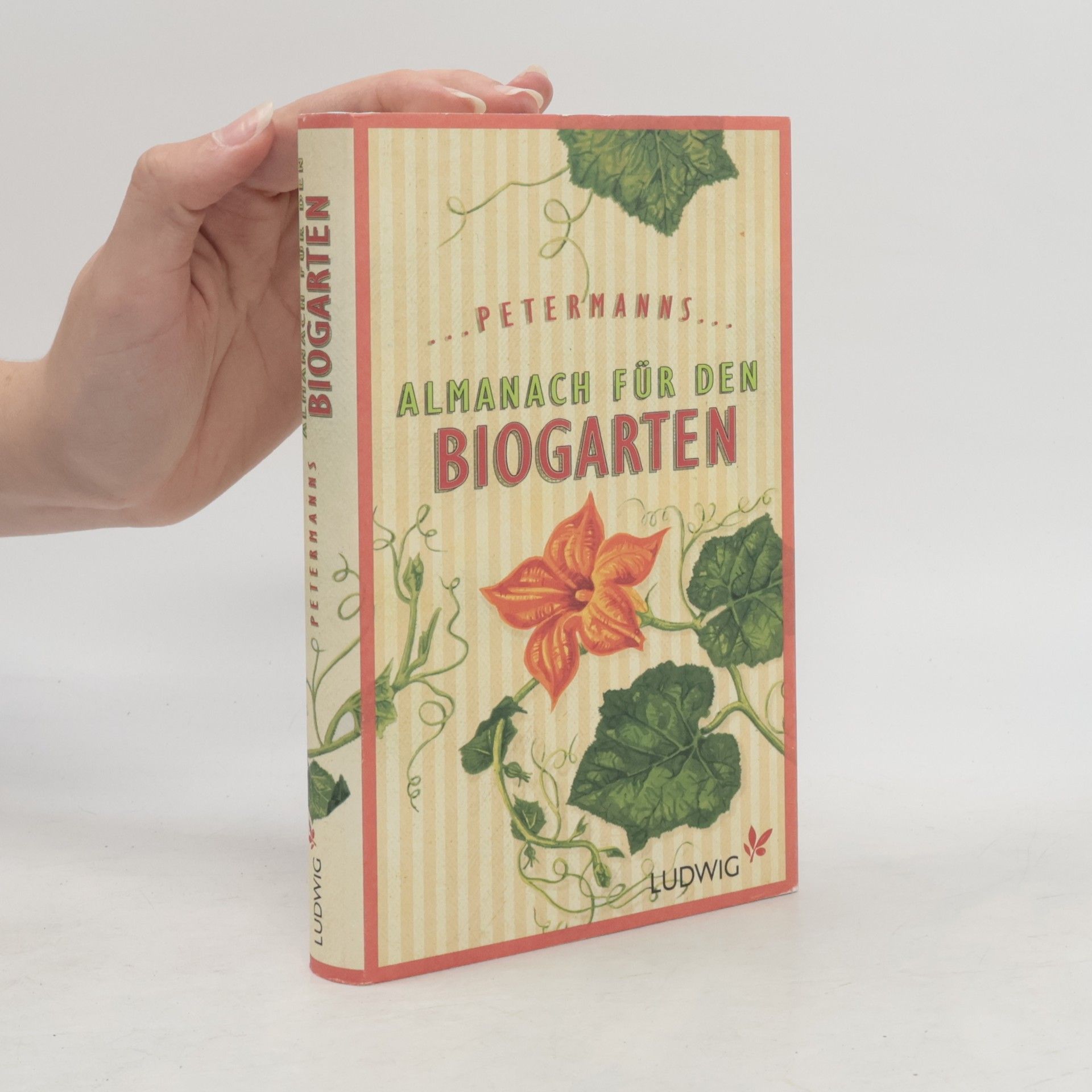 Claus Petermann Petermanns Almanach für den Biogarten