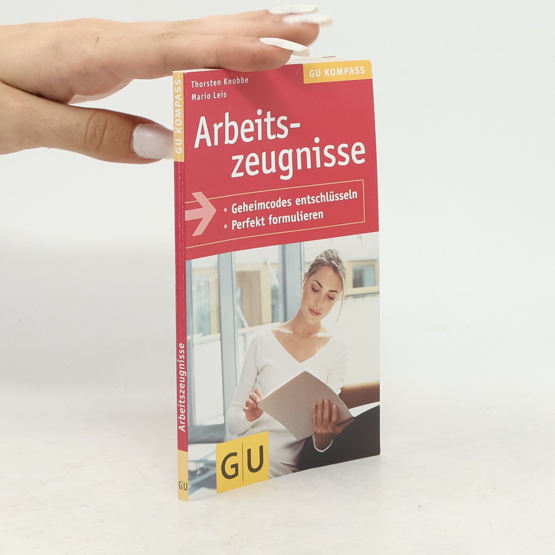 Thorsten Knobbe GU Kompass Gesundheit: Arbeitszeugnisse