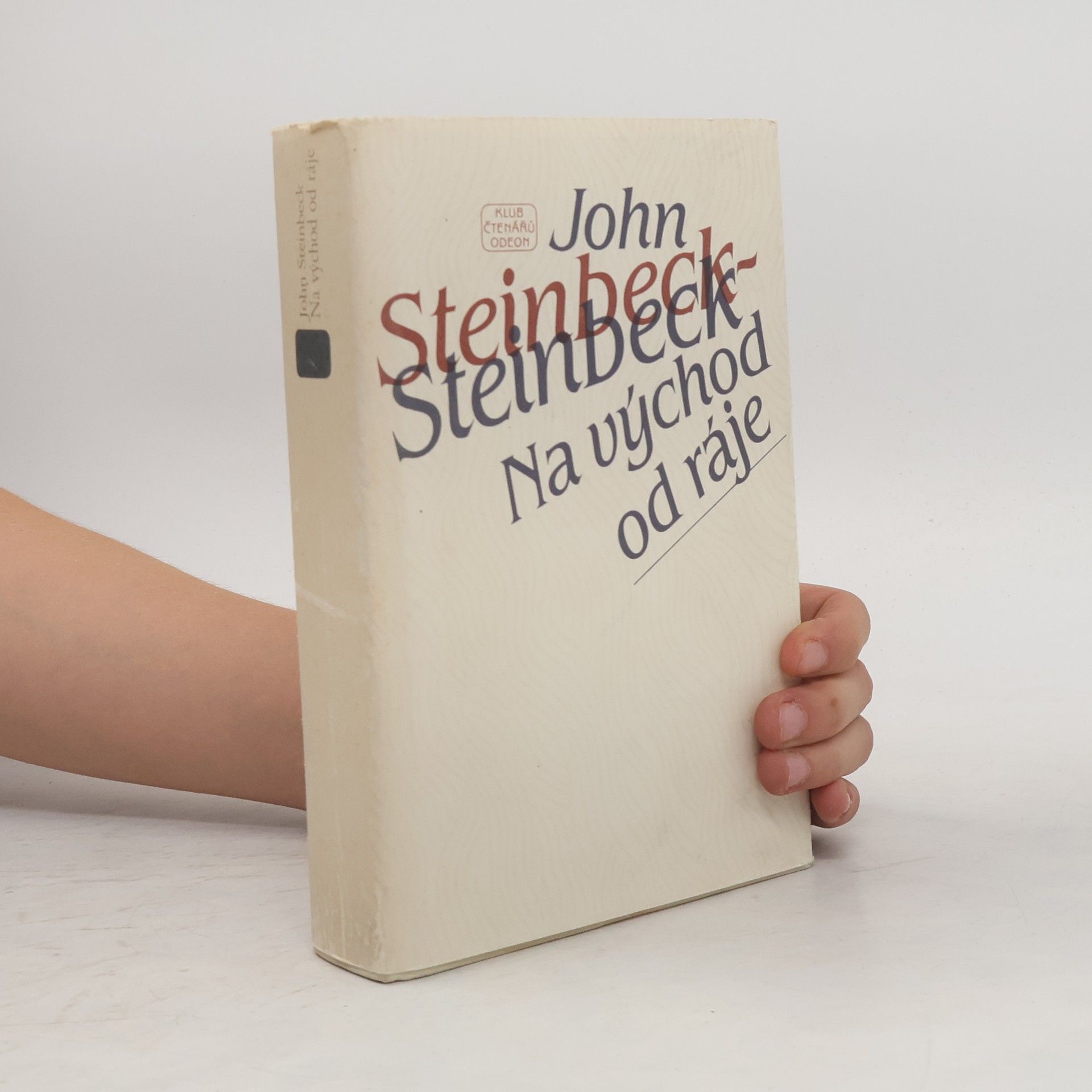 John Steinbeck Na východ od ráje