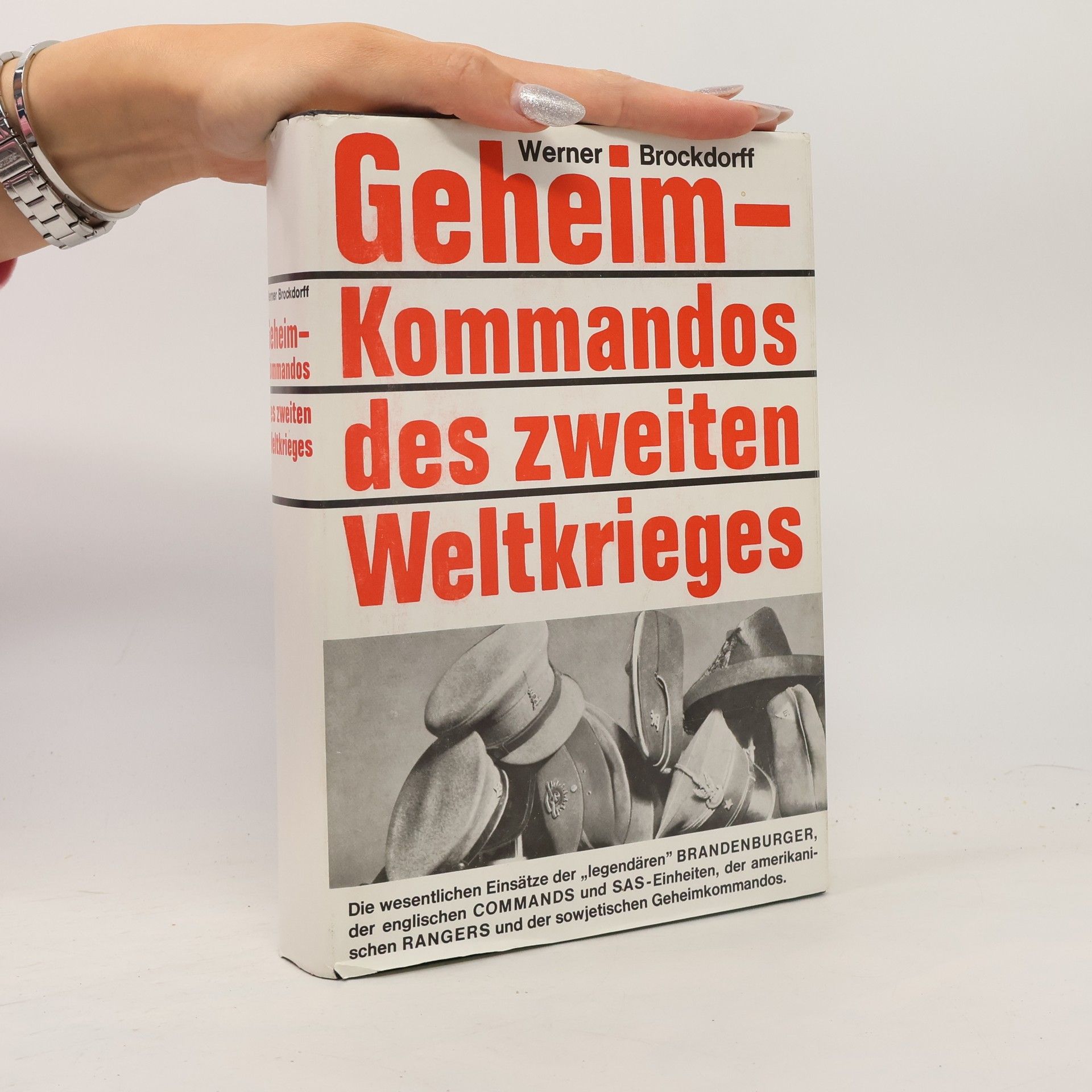 Werner Brockdorff Geheimkommandos des Zweiten Weltkrieges