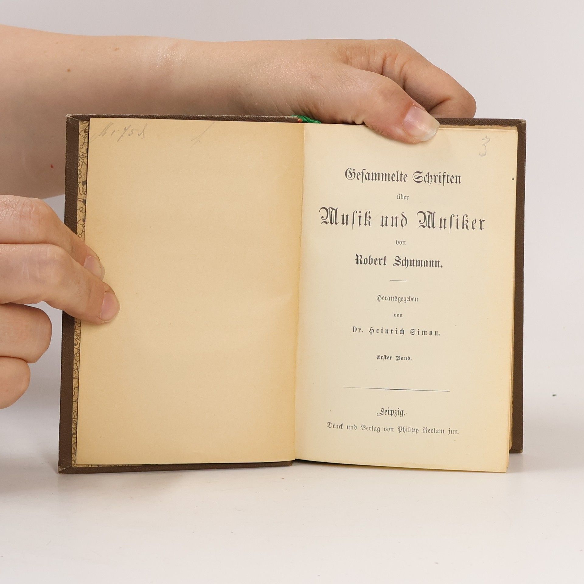 Robert Schumann Gesammelte Schriften über Musik und Musiker