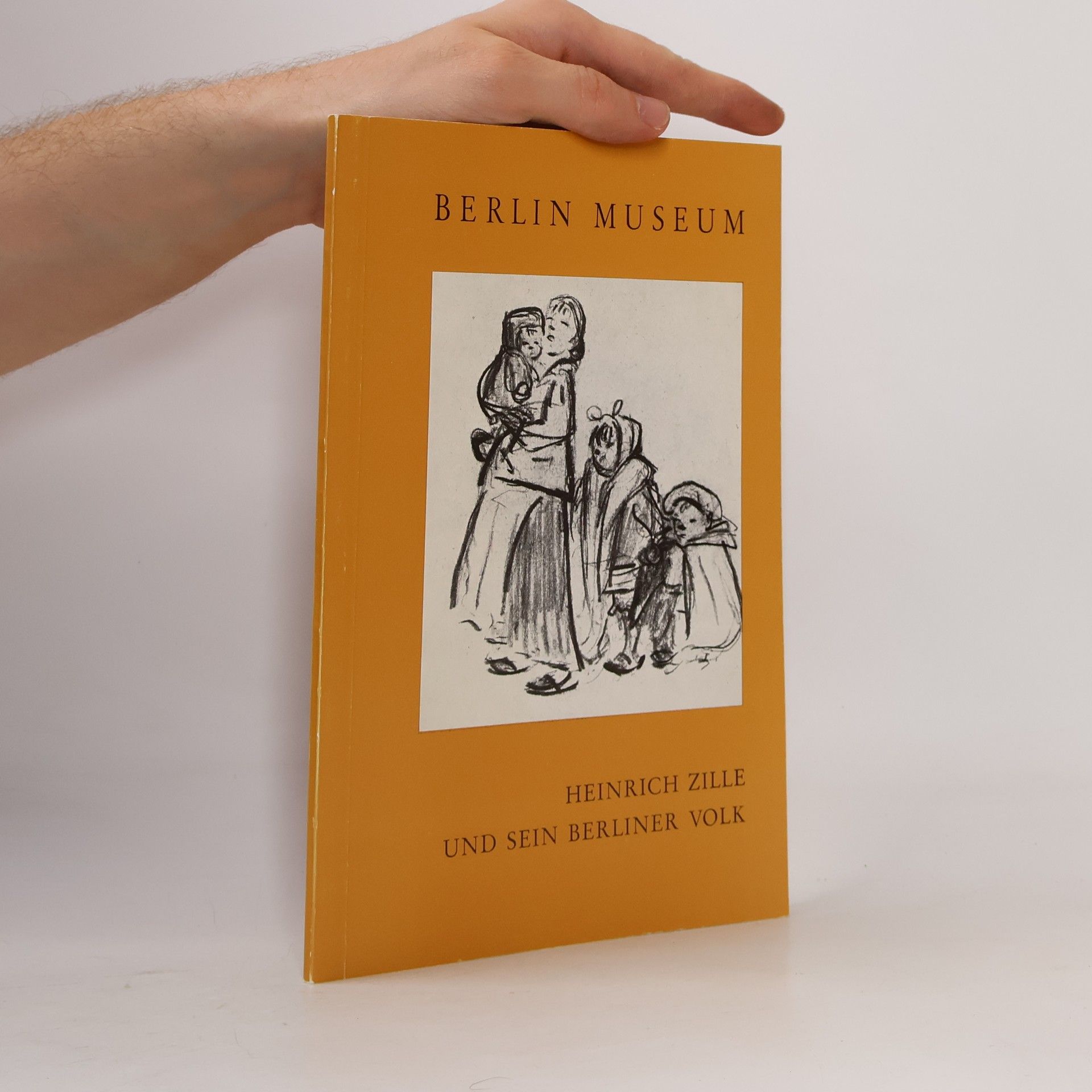 Autorenkollektiv Heinrich Zille und sein Berliner Volk