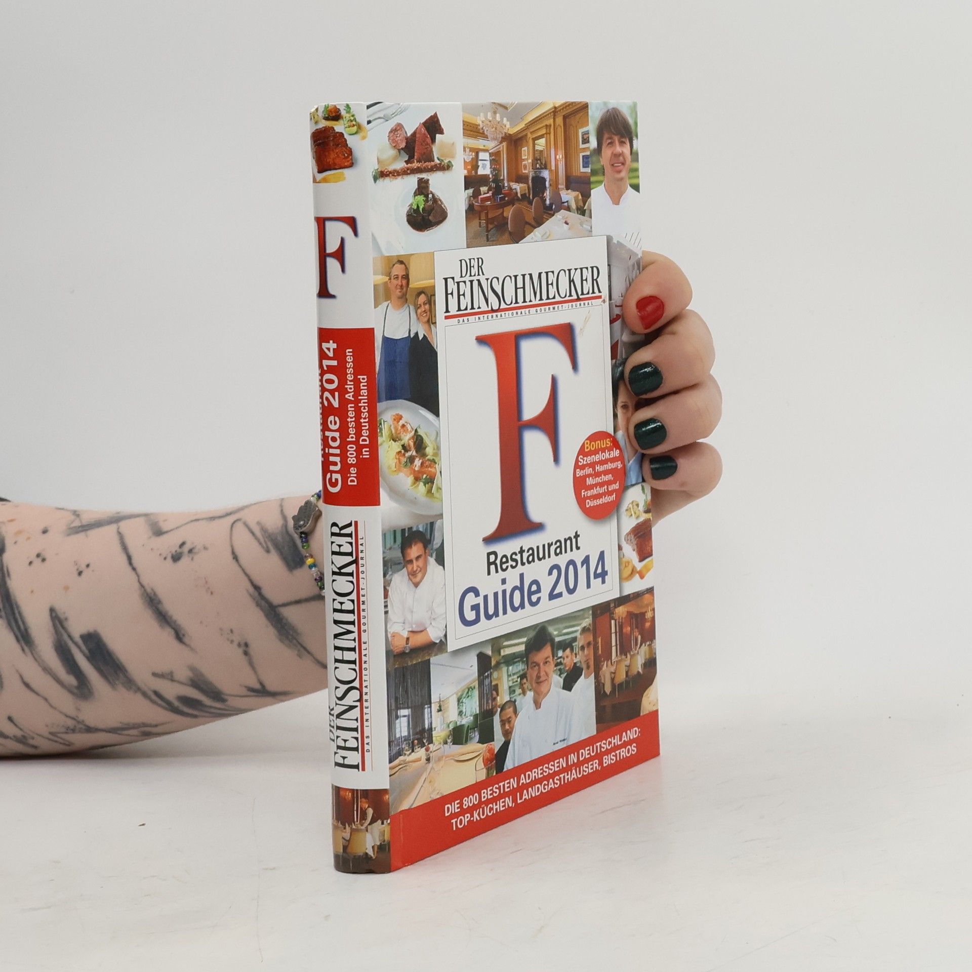 Autorenkollektiv Die Feinschmecker. Restaurant Guide 2014
