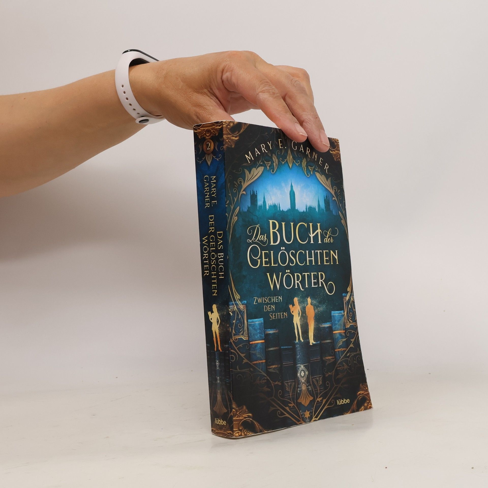 Mary E. Garner Das Buch der Geloschten Worter