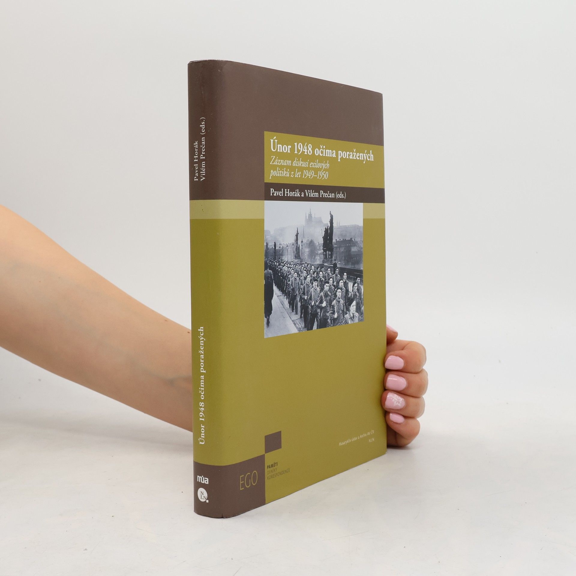 Vilém Prečan Únor 1948 očima poražených - záznam diskusí exilových politiků z let 1949-1950