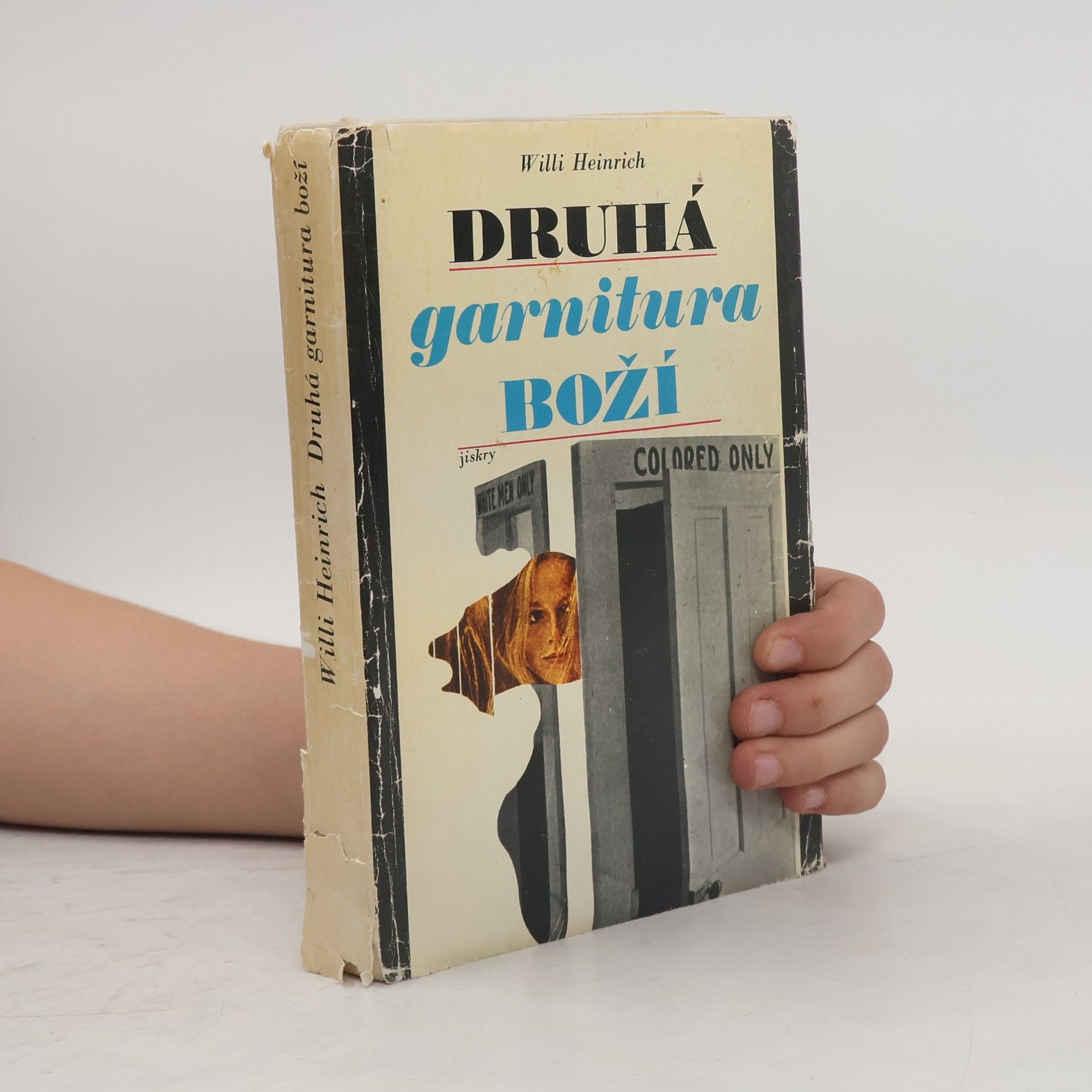 Willi Heinrich Druhá garnitura boží
