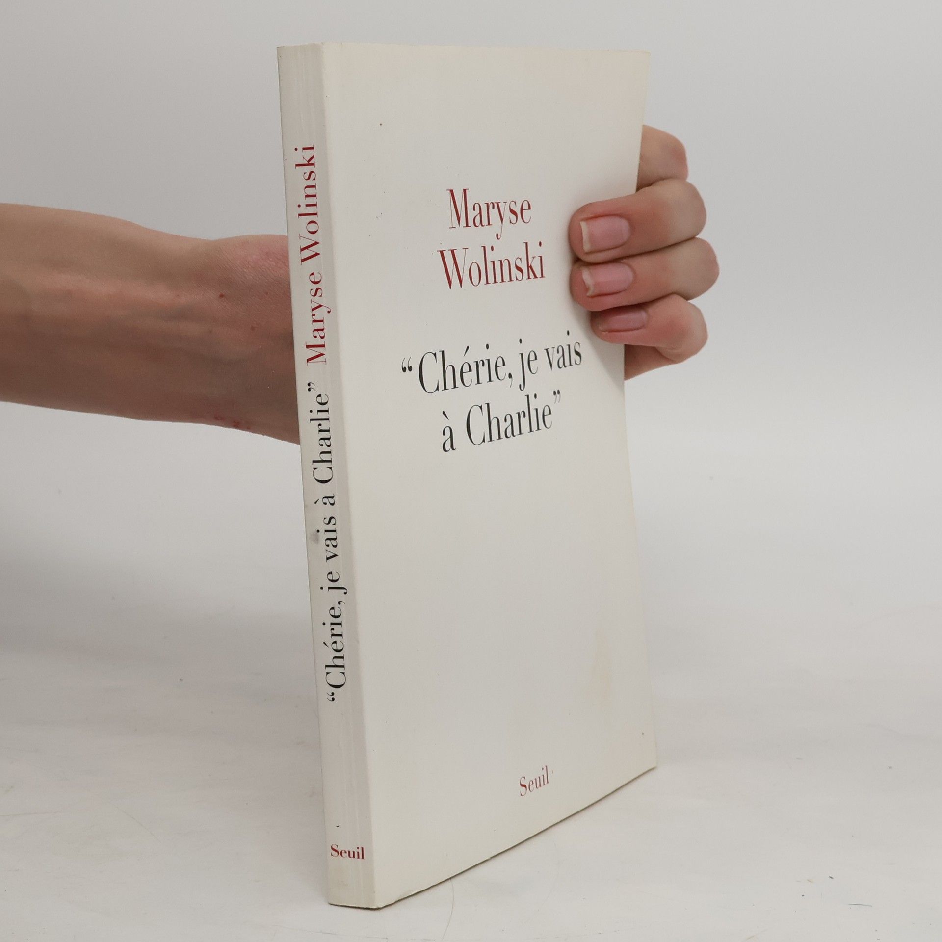 Maryse Wolinski Chérie, je vais à Charlie